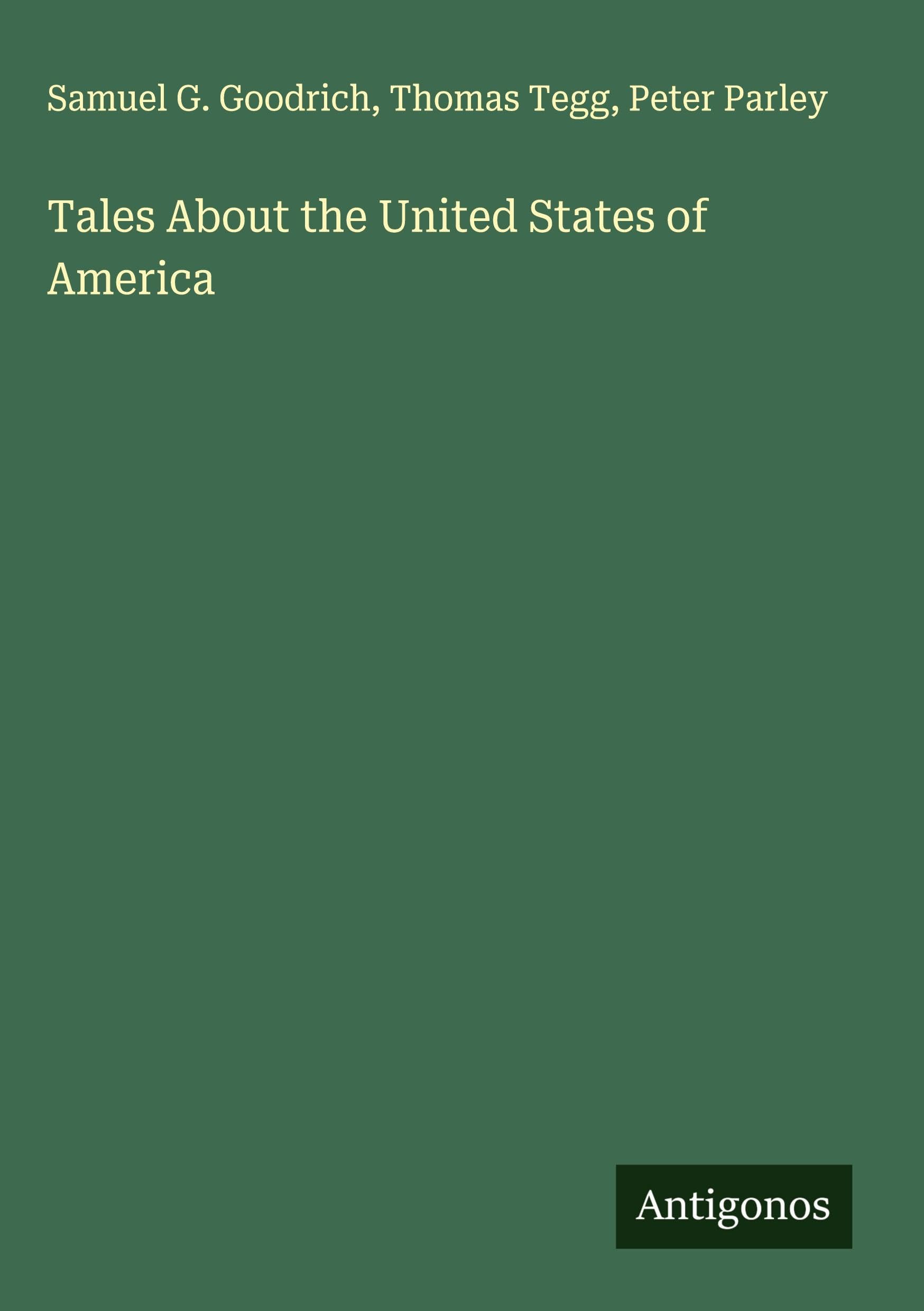 Tales About the United States of America Classics