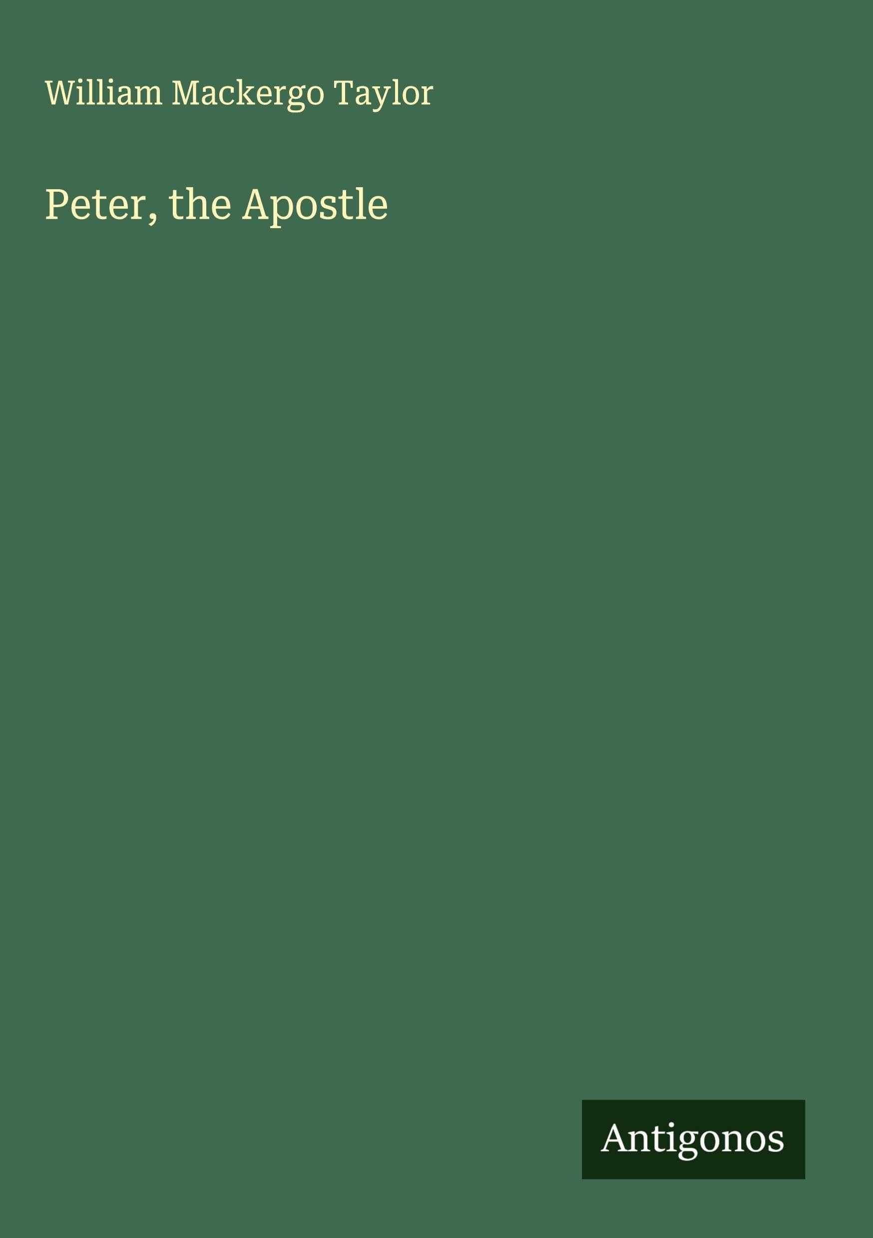 Peter, the Apostle Classics