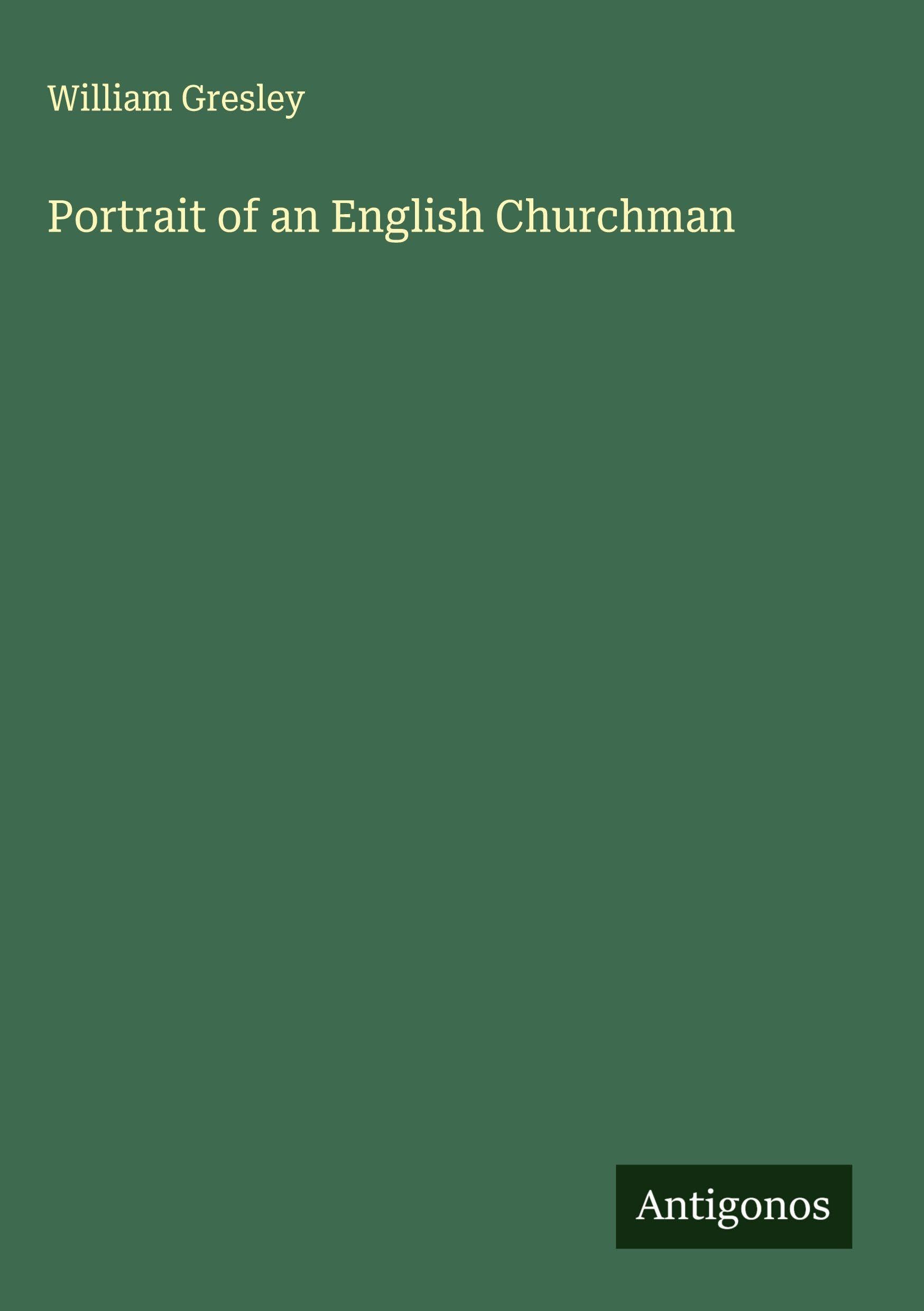Portrait of an English Churchman Classics