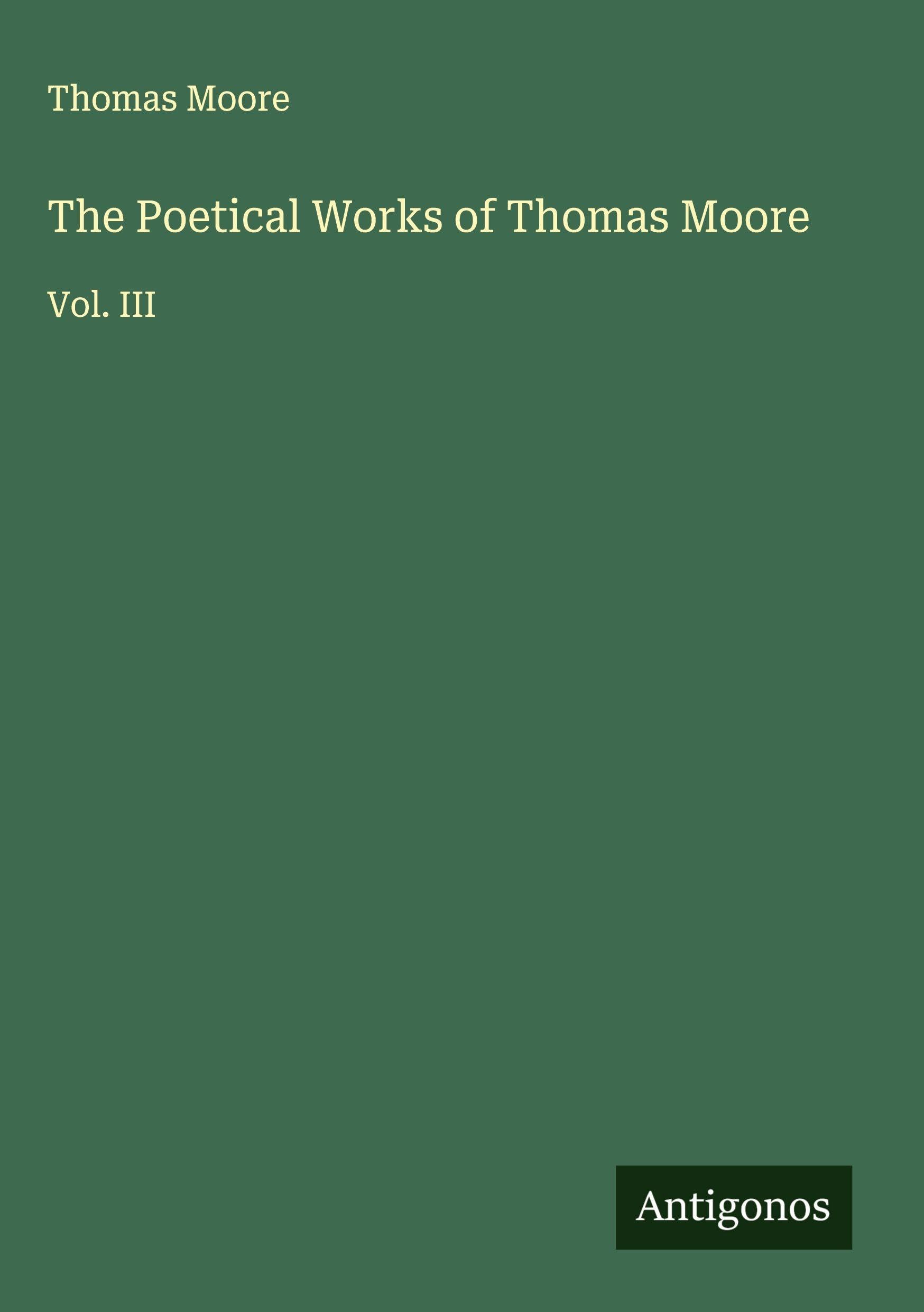 Product Image: The Poetical Works of Thomas Moore