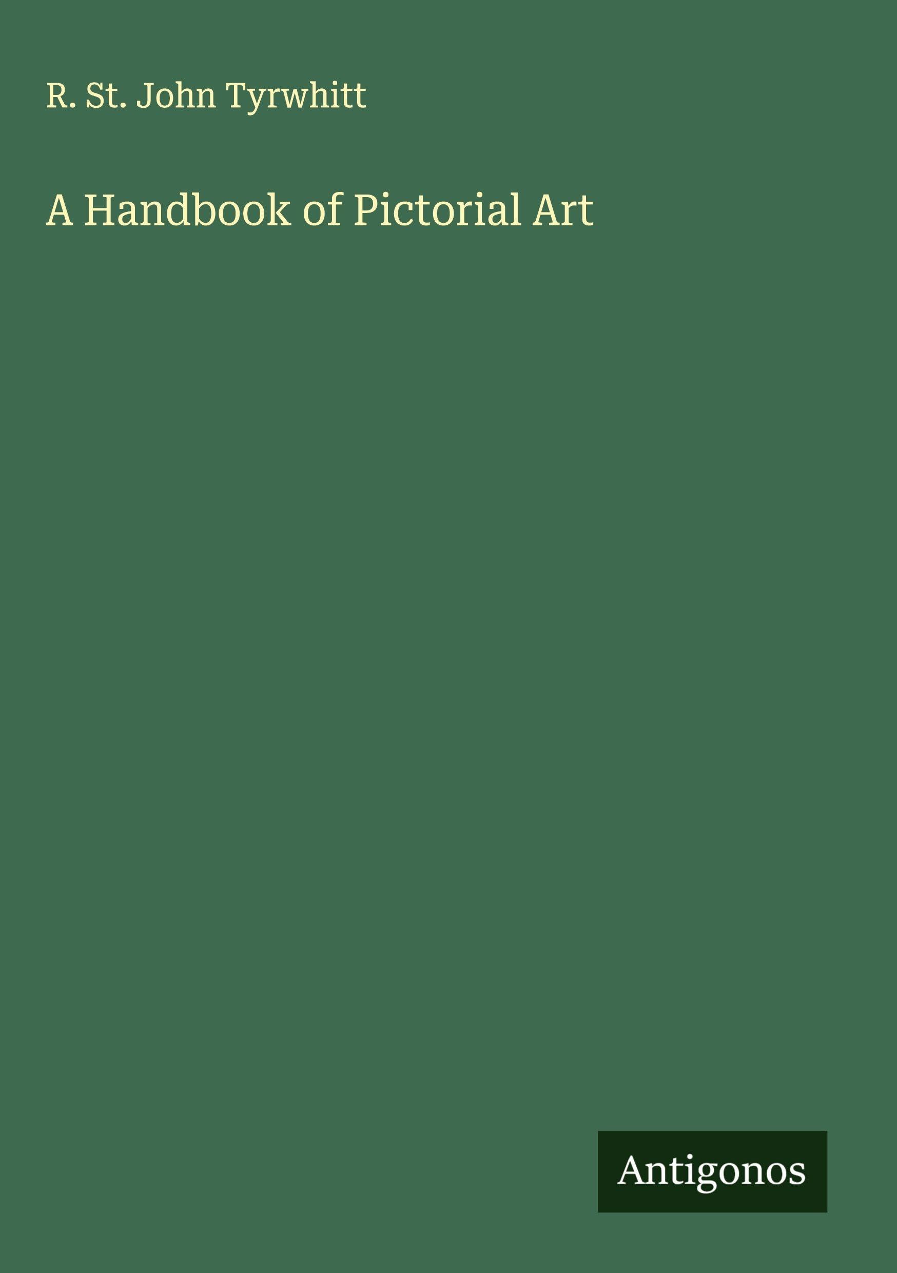 A Handbook of Pictorial Art Classics