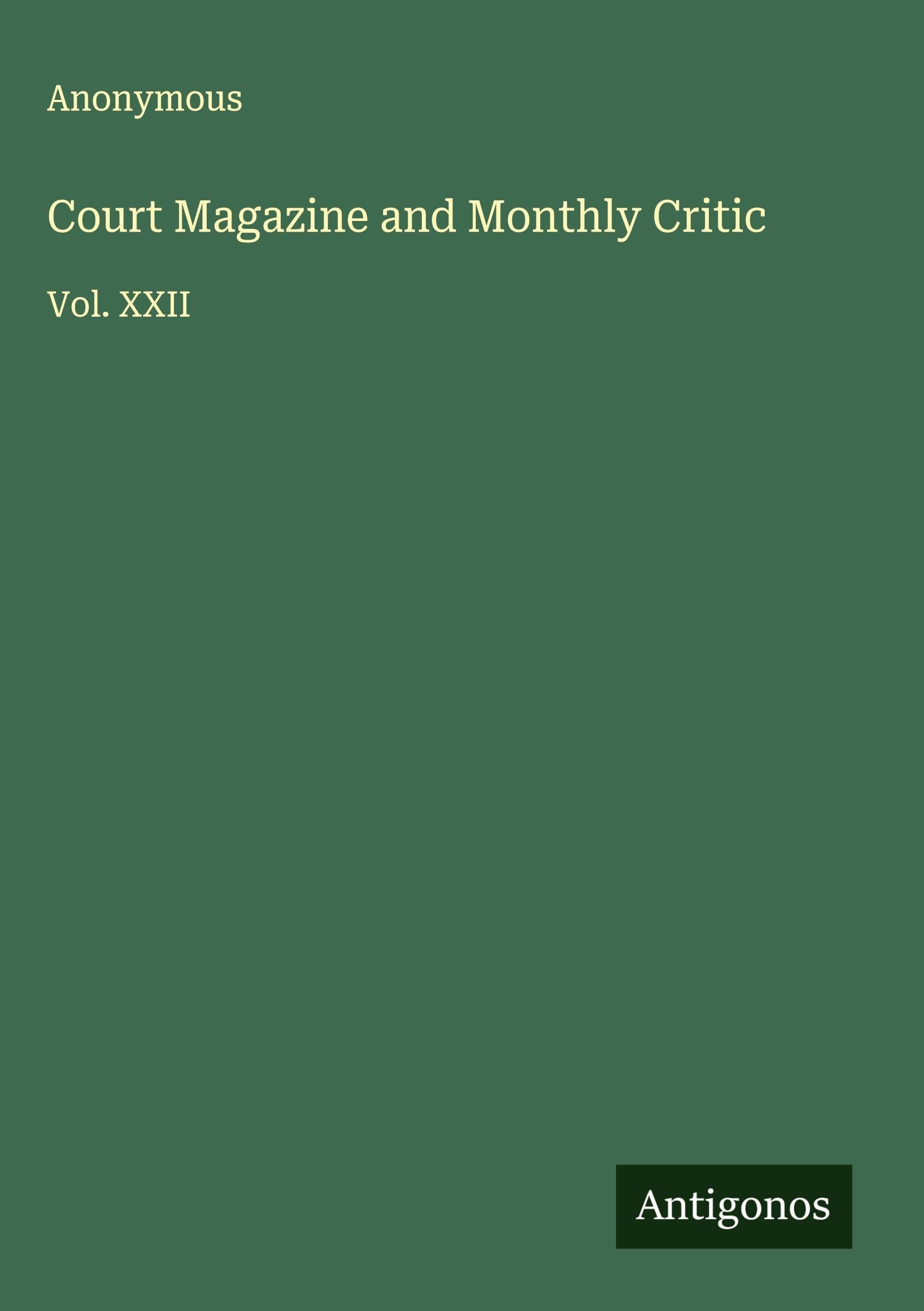 Court Magazine and Monthly Critic Classics