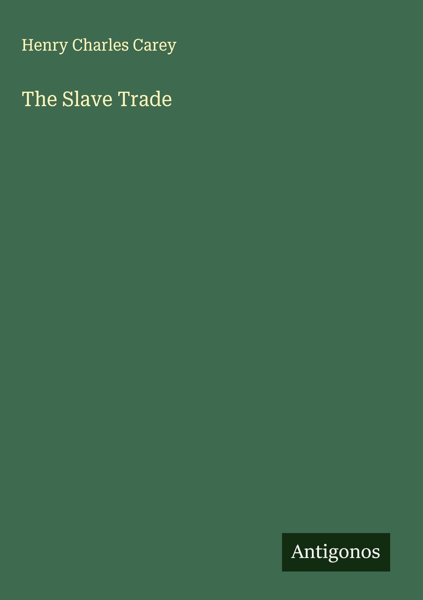 The Slave Trade Classics