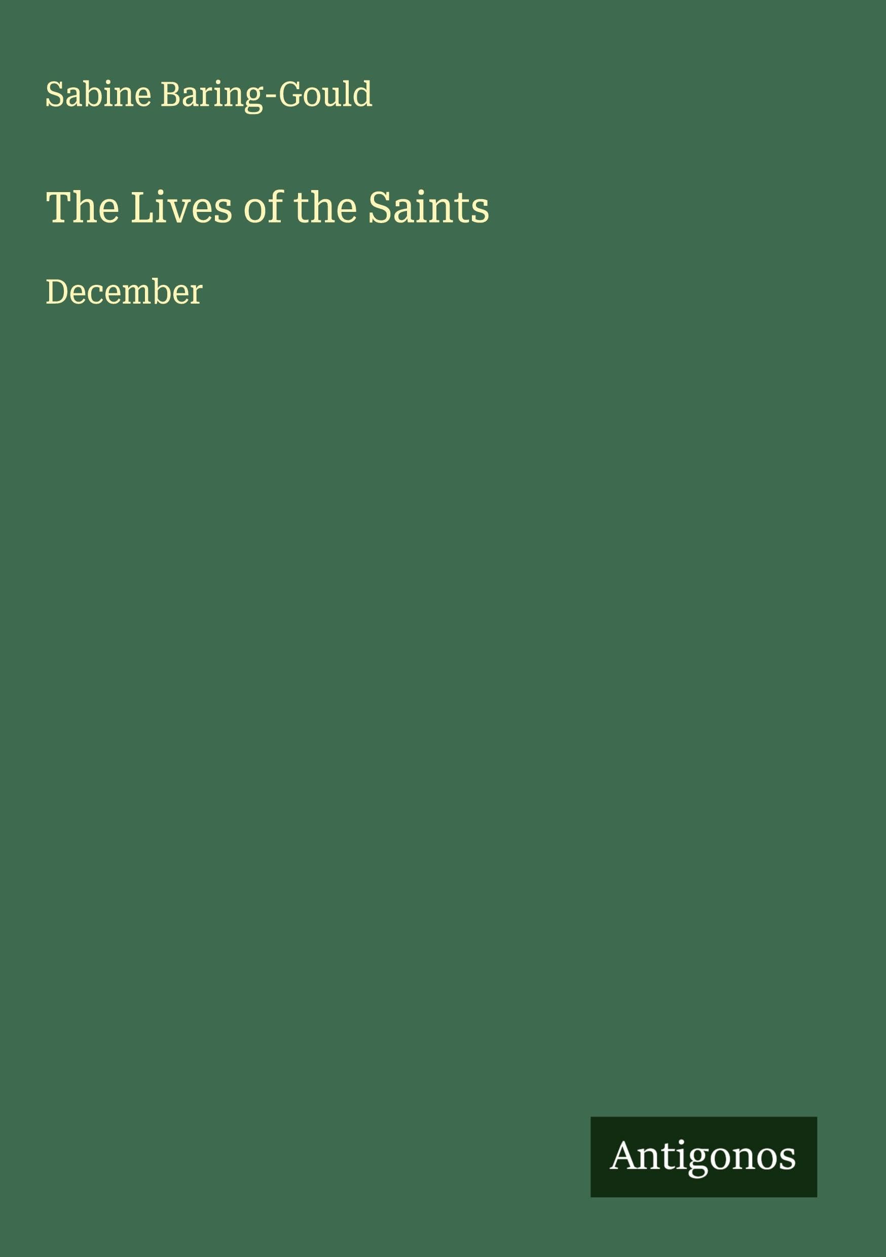 The Lives of the Saints Classics