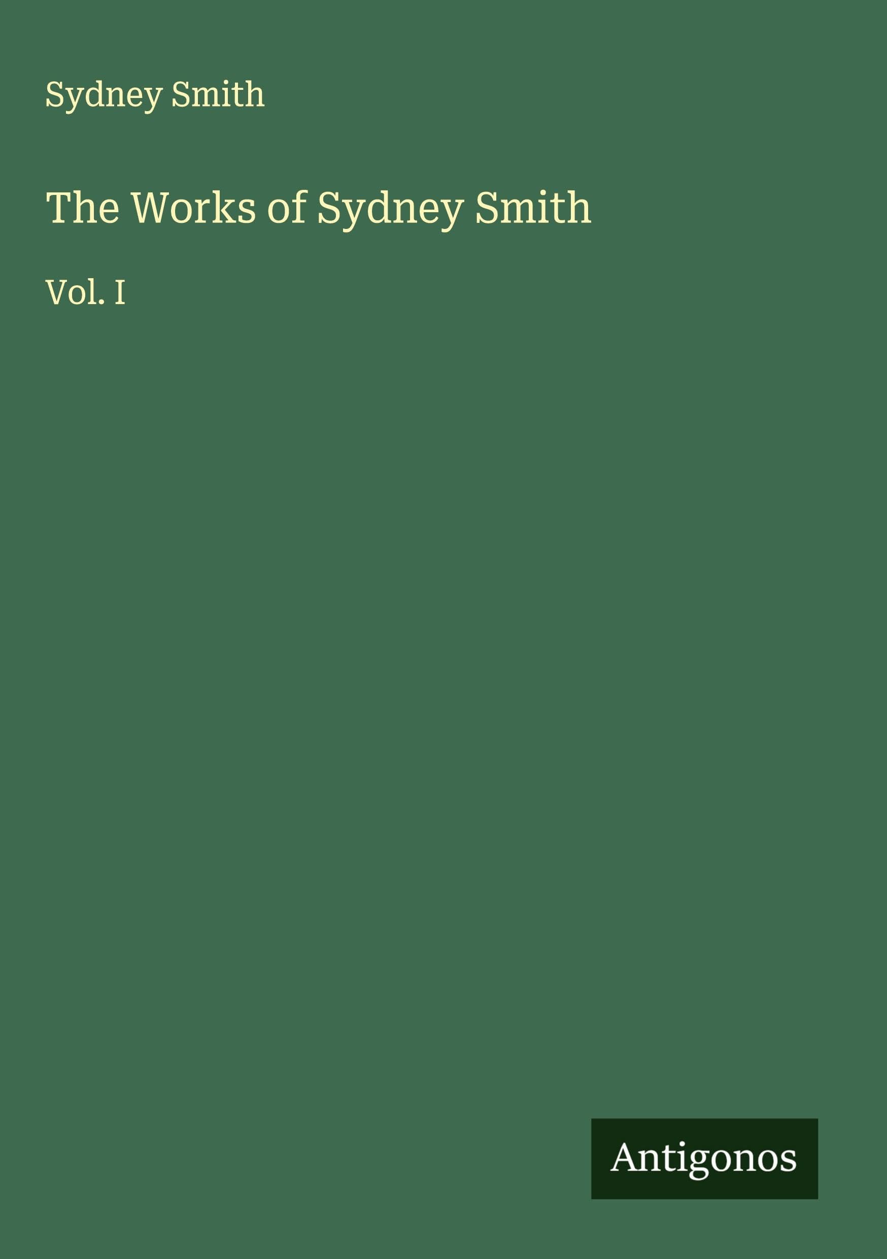 The Works of Sydney Smith Classics
