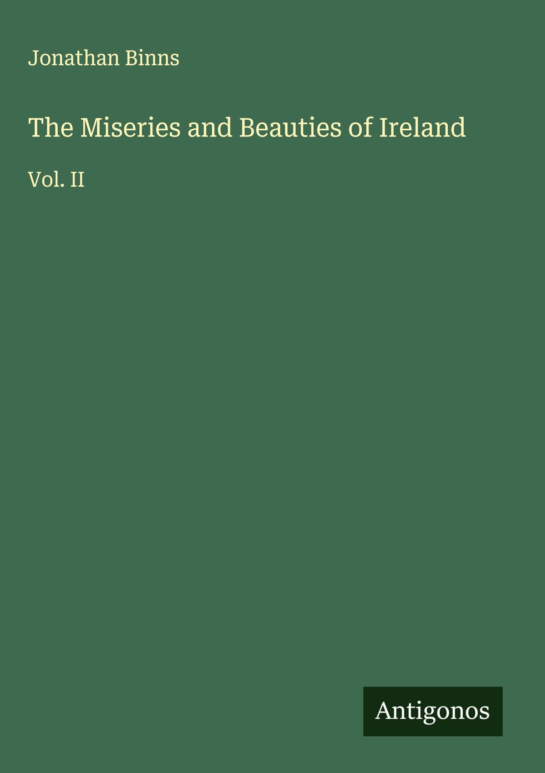 The Miseries and Beauties of Ireland Classics