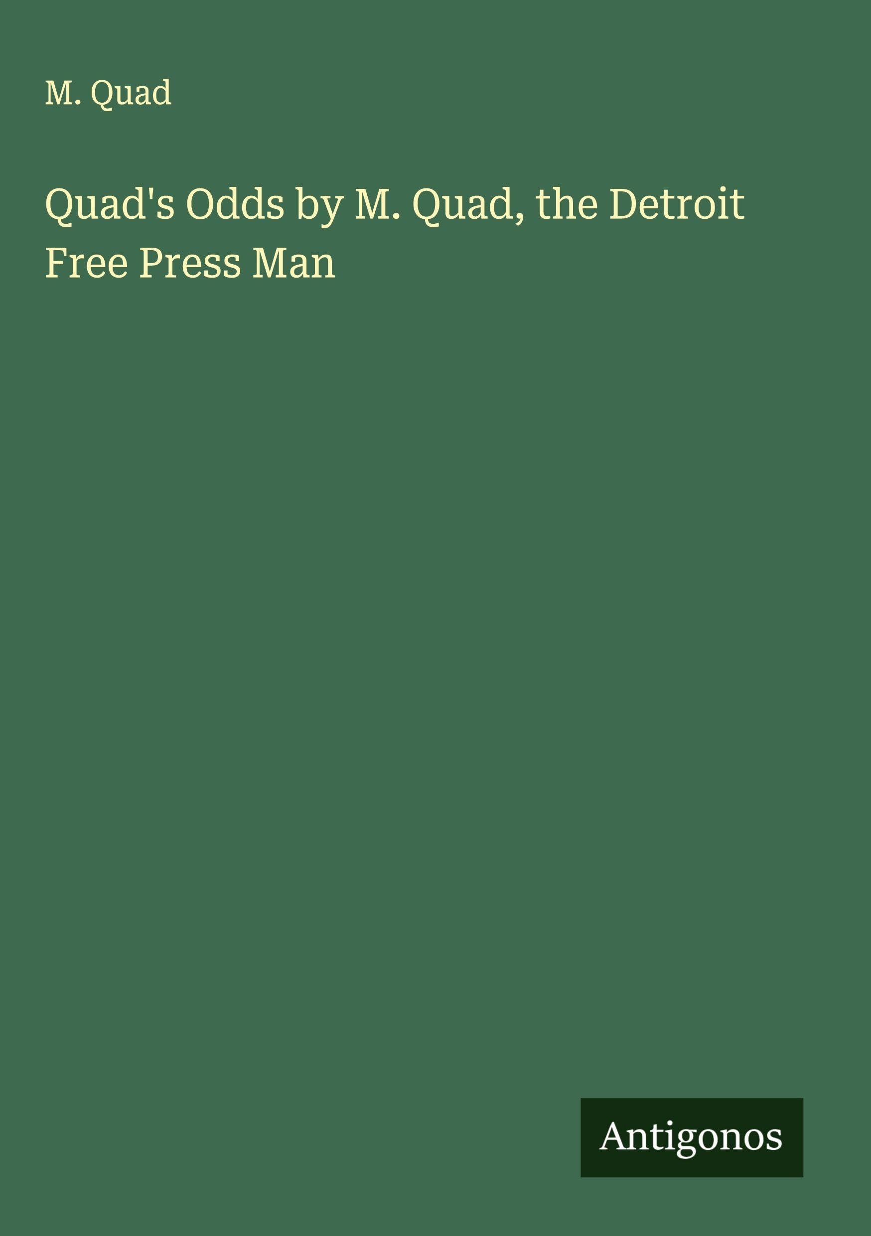 Quad's Odds by M. Quad, the Detroit Free Press Man Classics