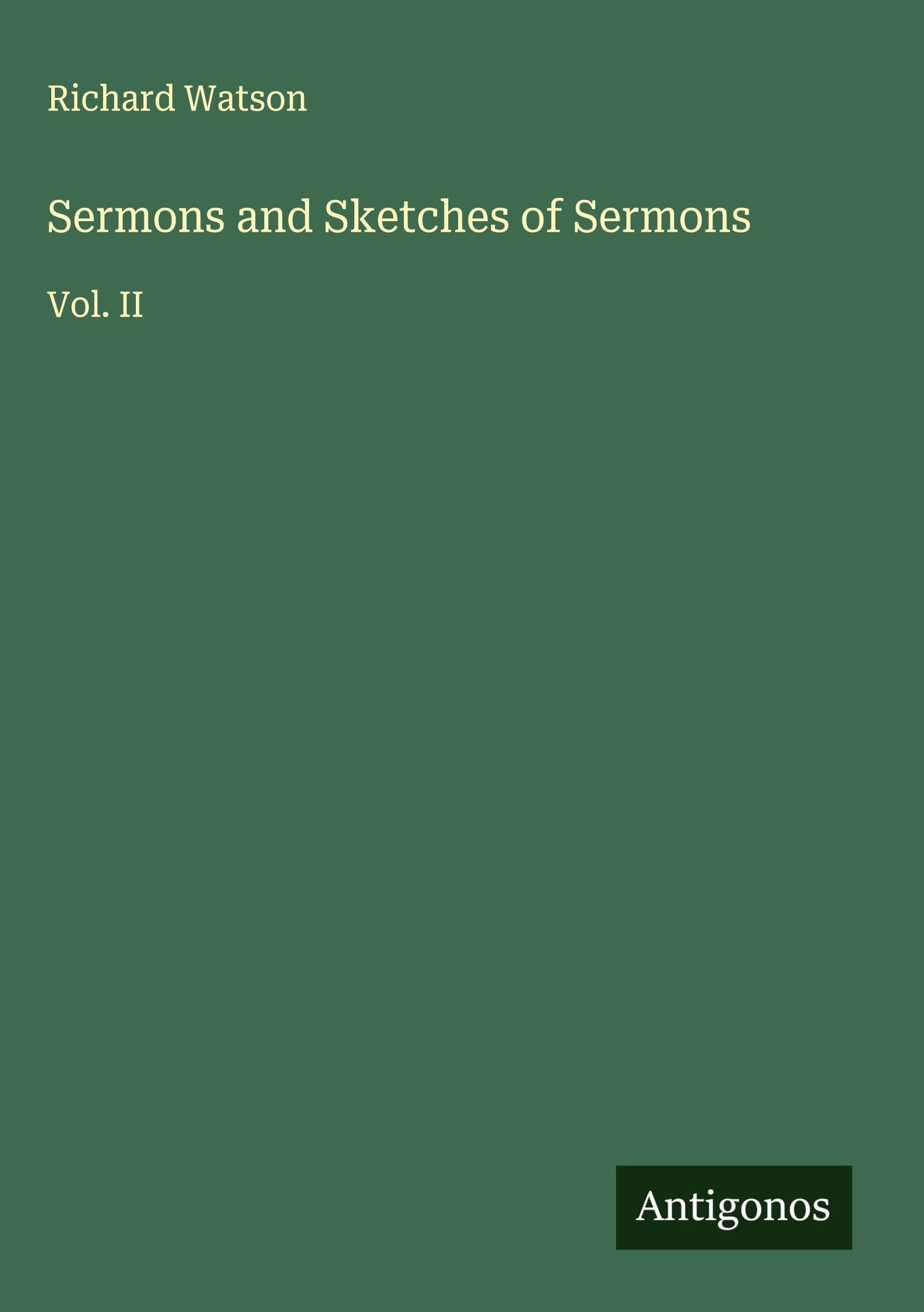 Sermons and Sketches of Sermons Classics