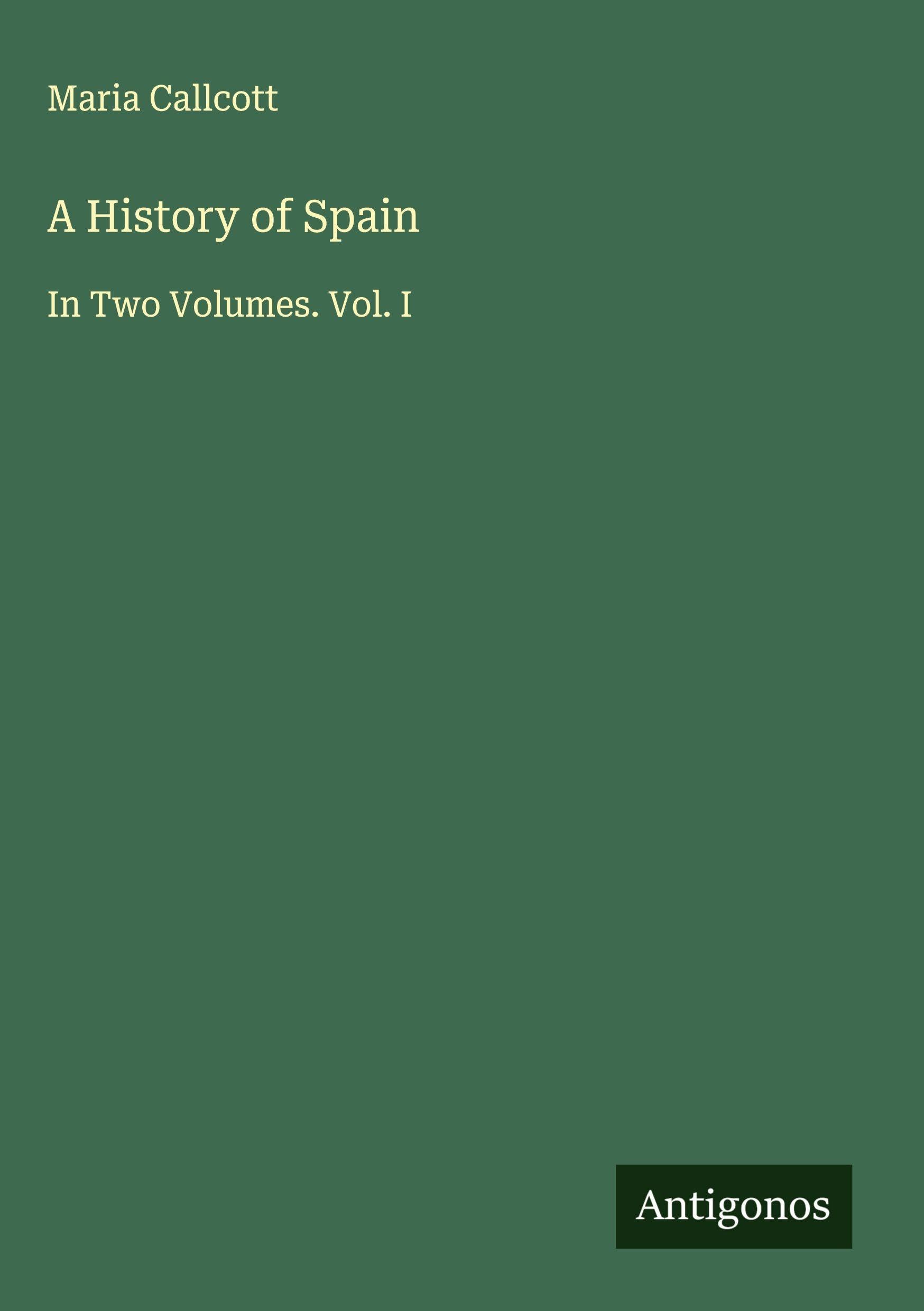 A History of Spain Classics