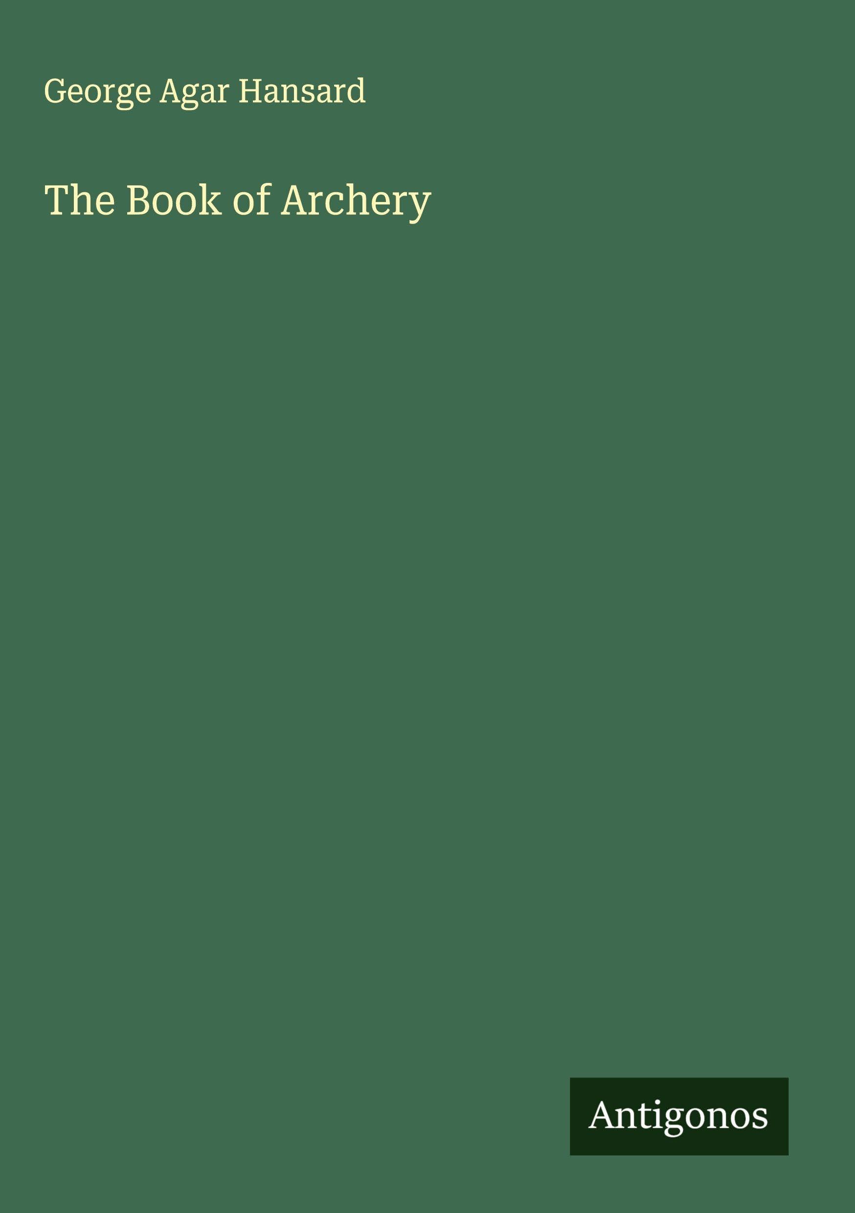 The Book of Archery Classics