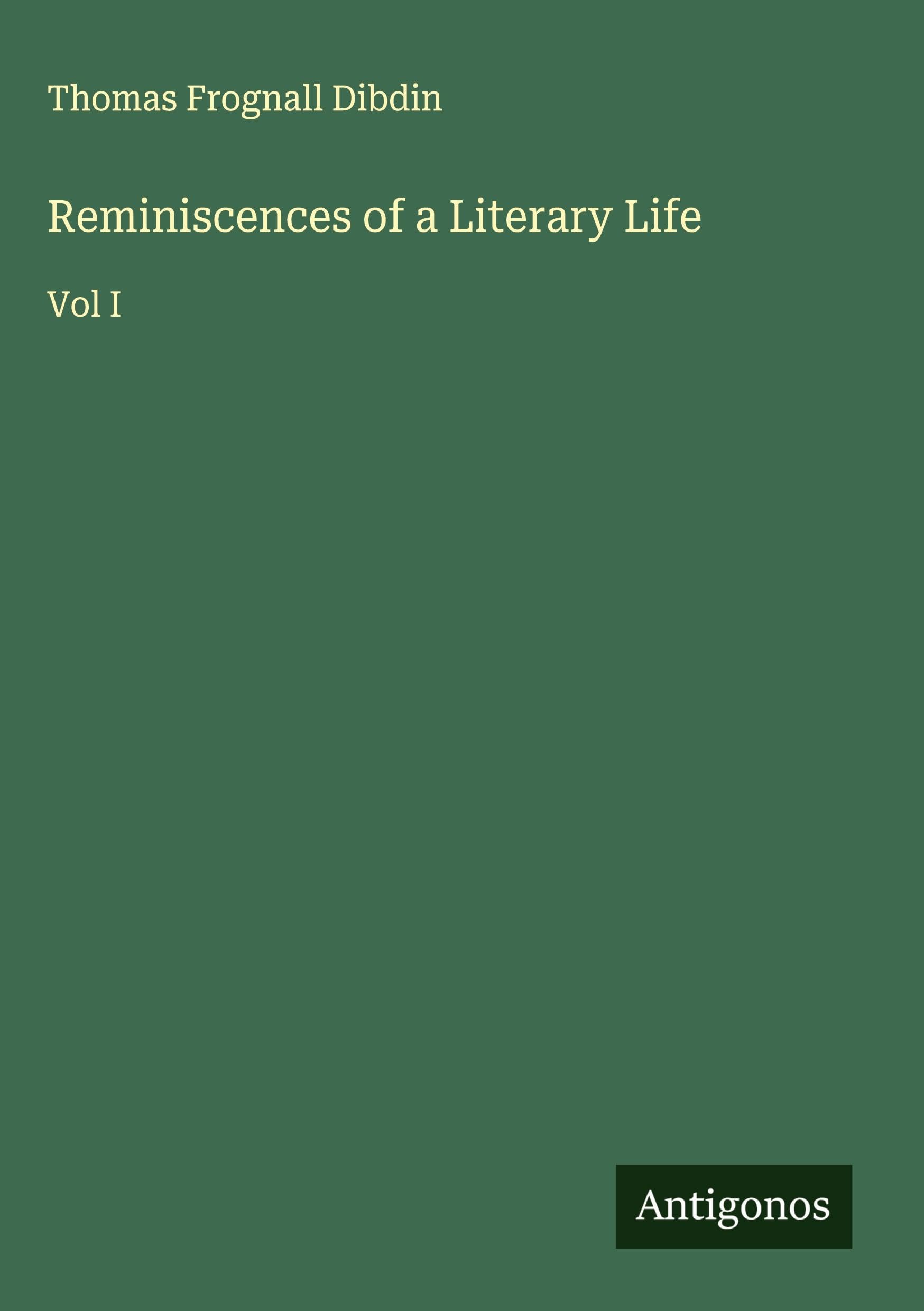 Reminiscences of a Literary Life Classics