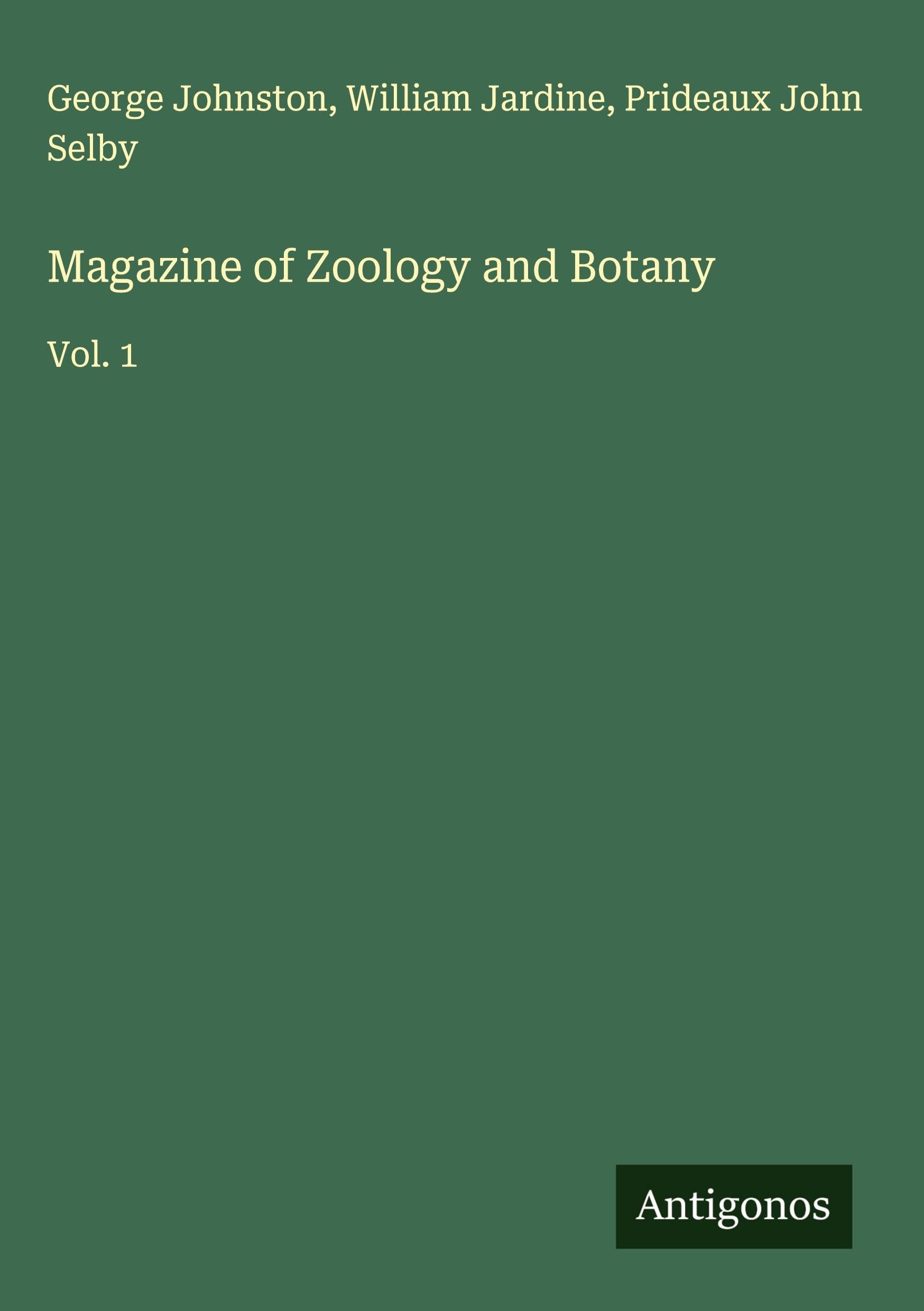 Magazine of Zoology and Botany Classics