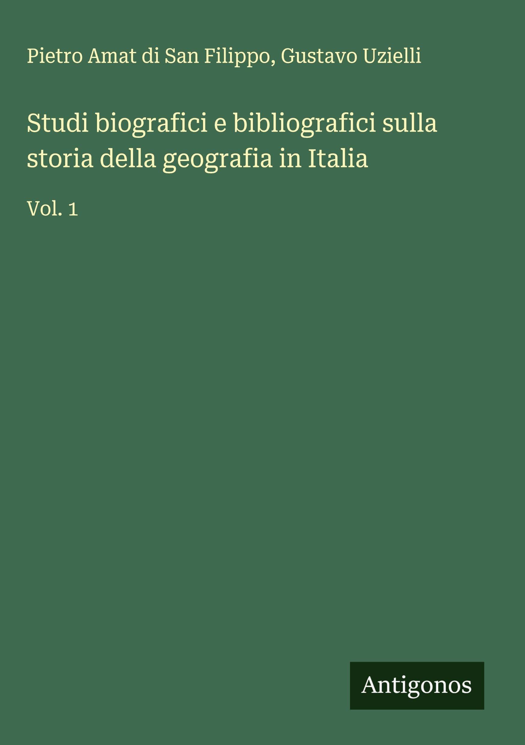 Studi biografici e bibliografici sulla storia della geografia in Italia Classics