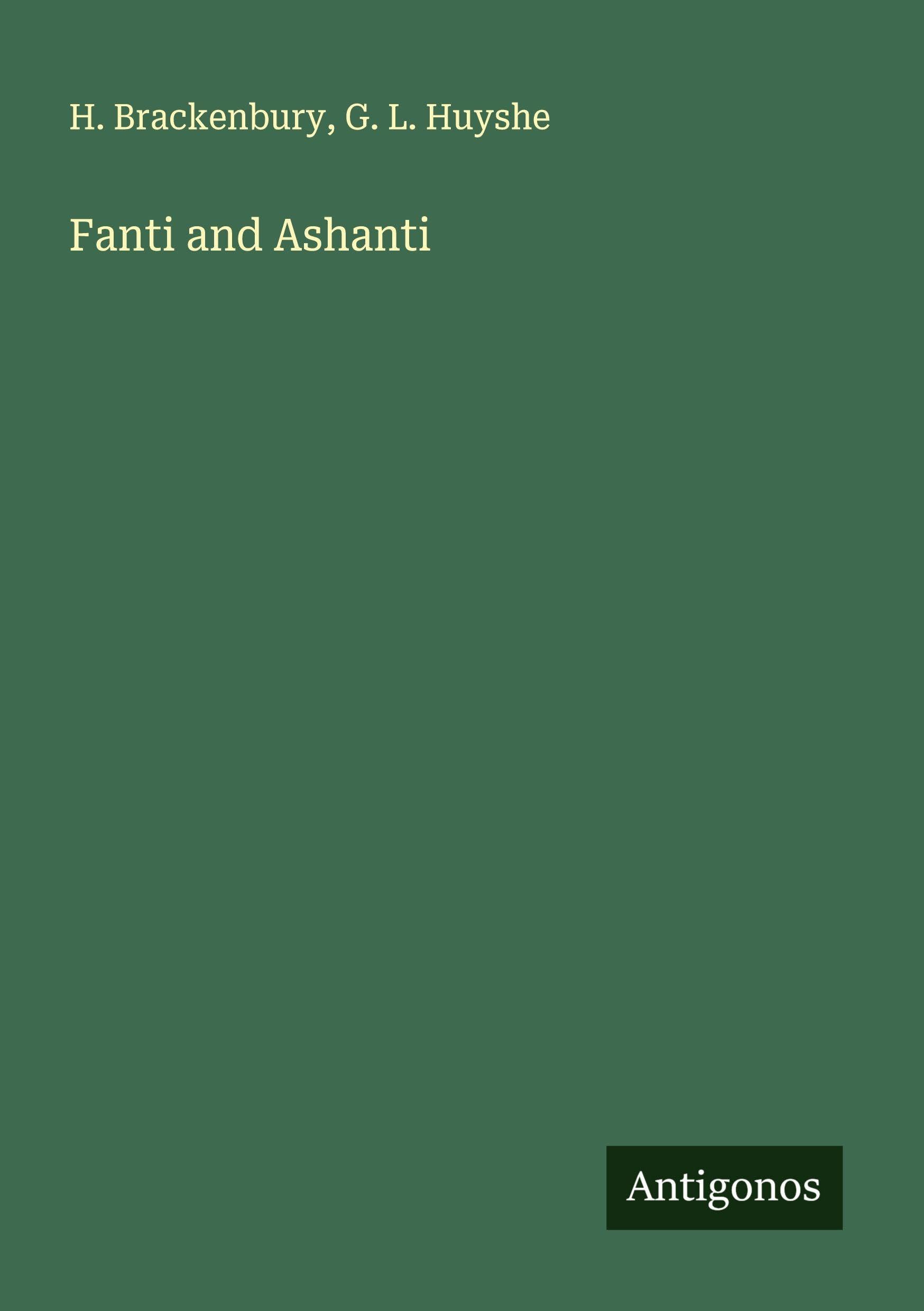 Fanti and Ashanti Classics