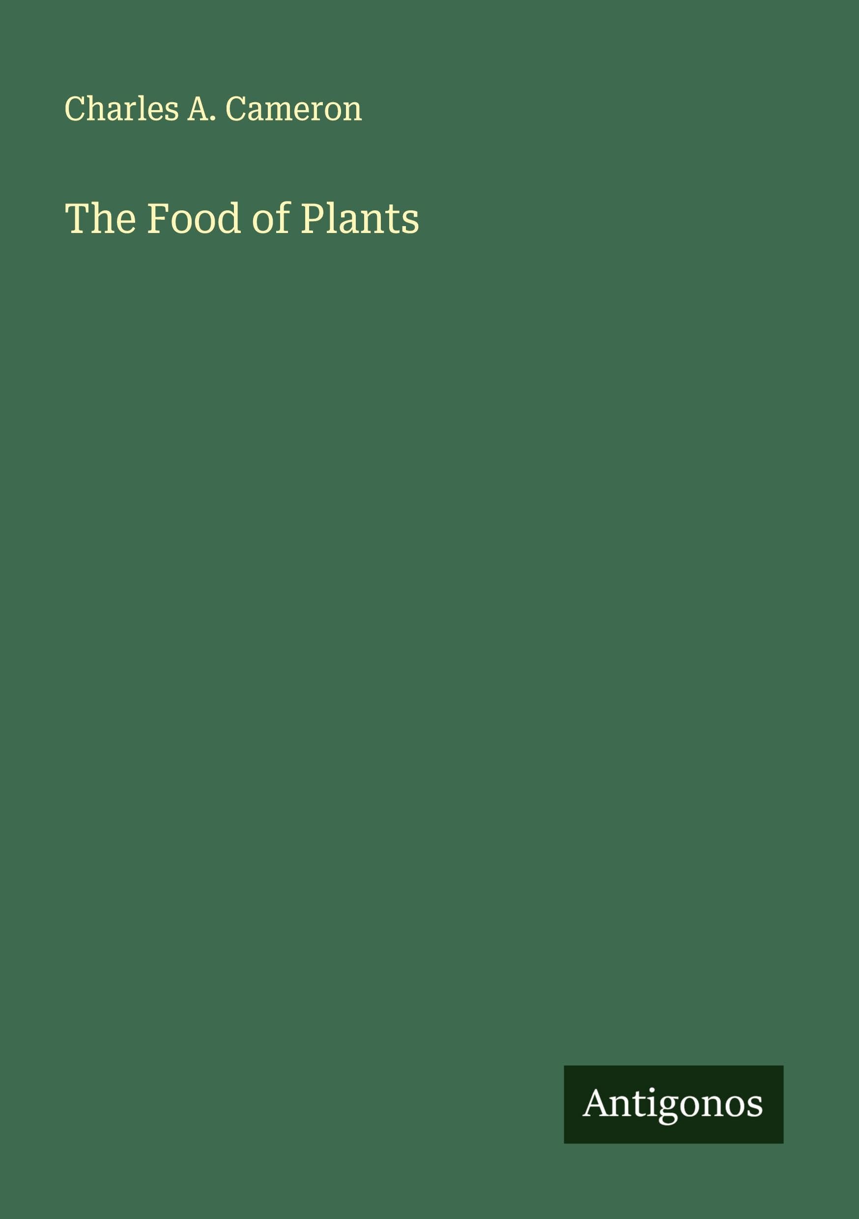The Food of Plants Classics