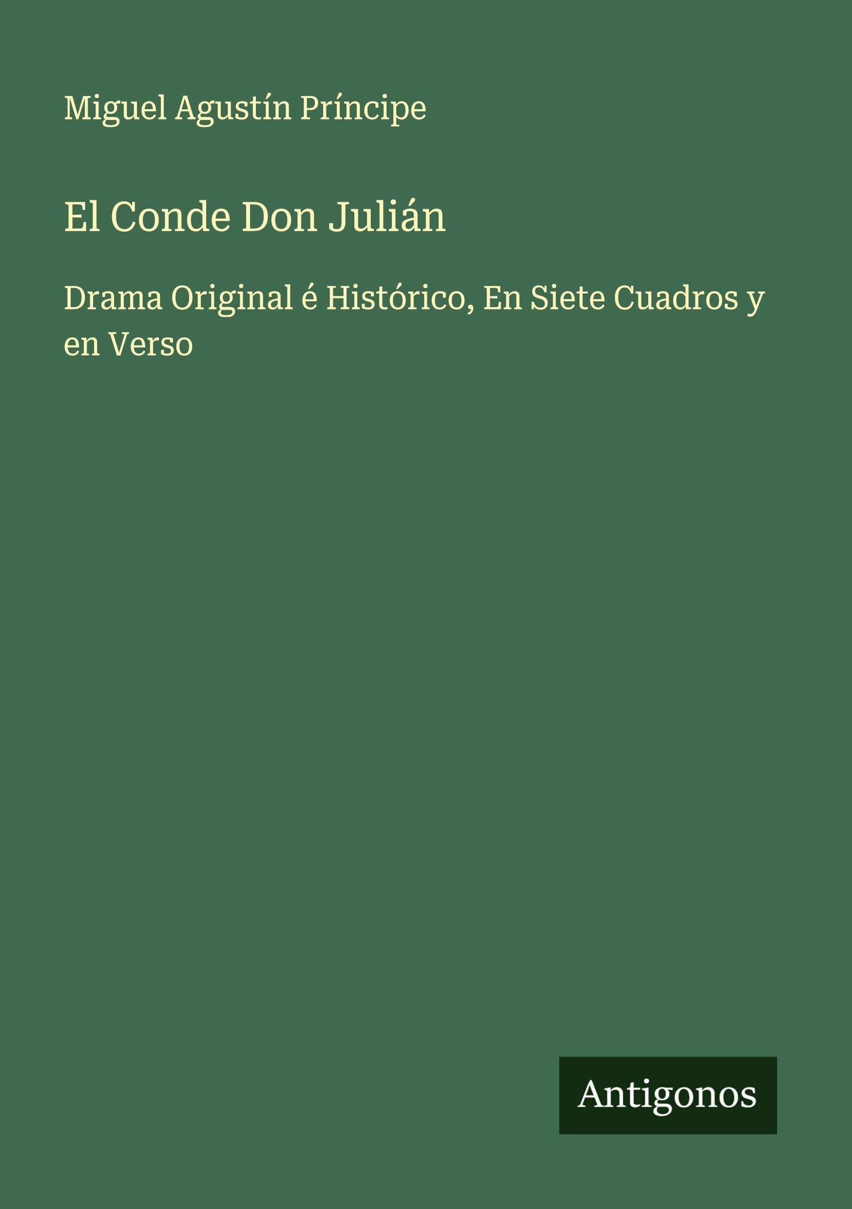 El Conde Don Julián Classics