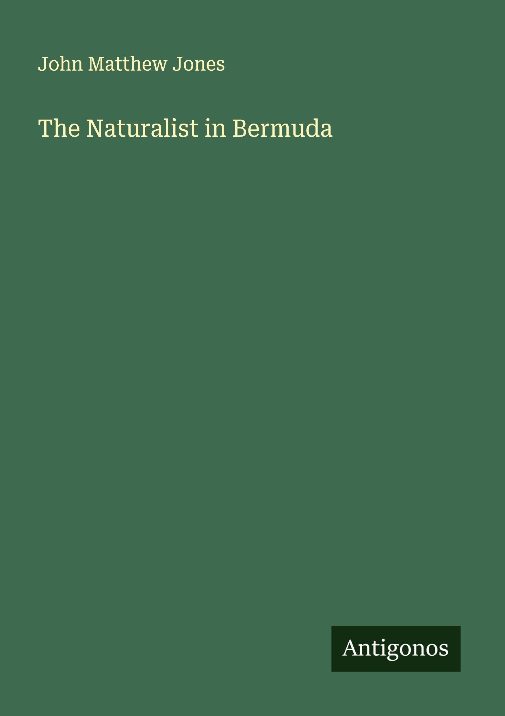 The Naturalist in Bermuda Classics