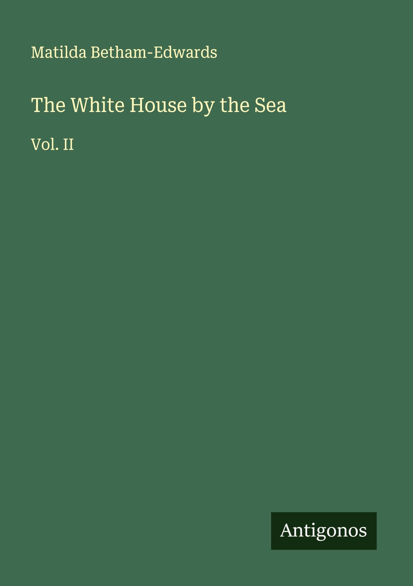 The White House by the Sea Classics