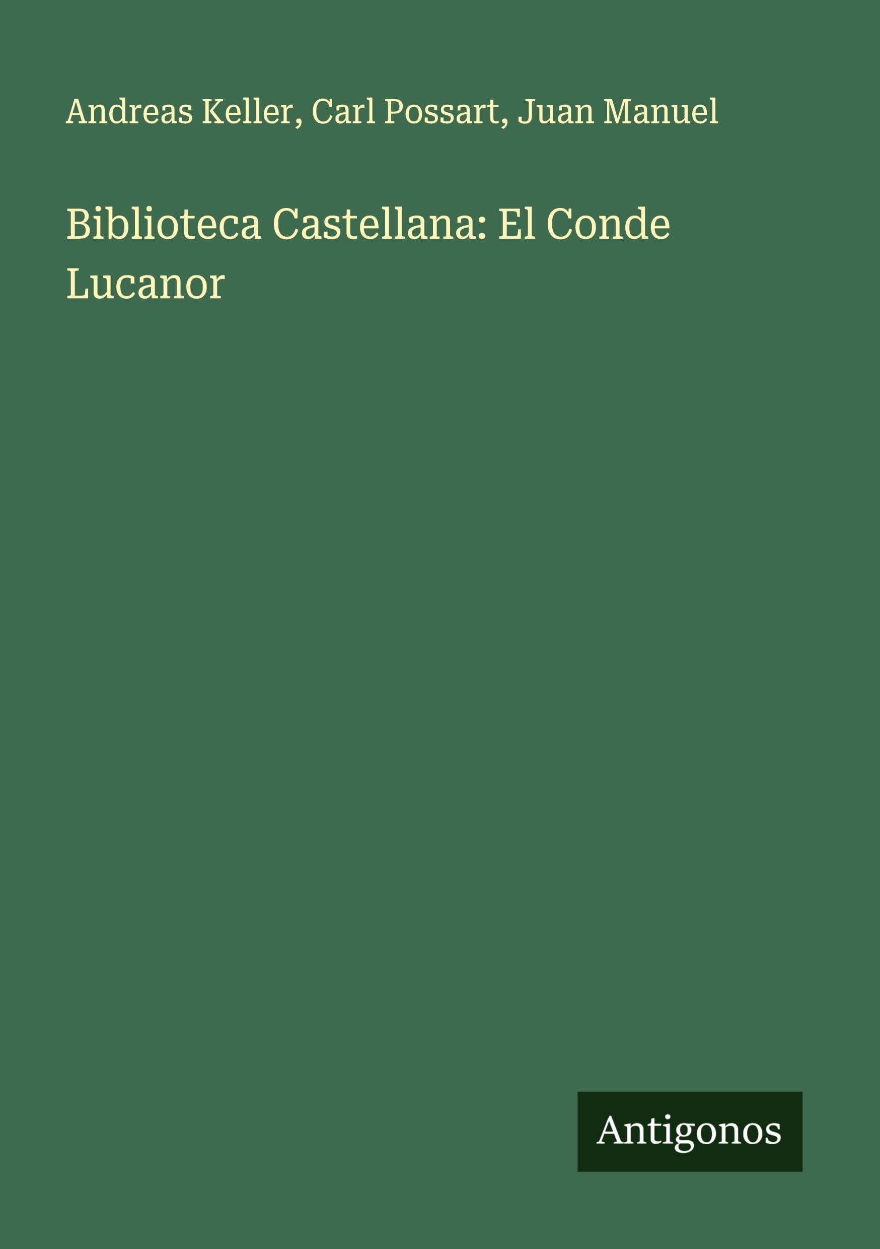Biblioteca Castellana: El Conde Lucanor Classics