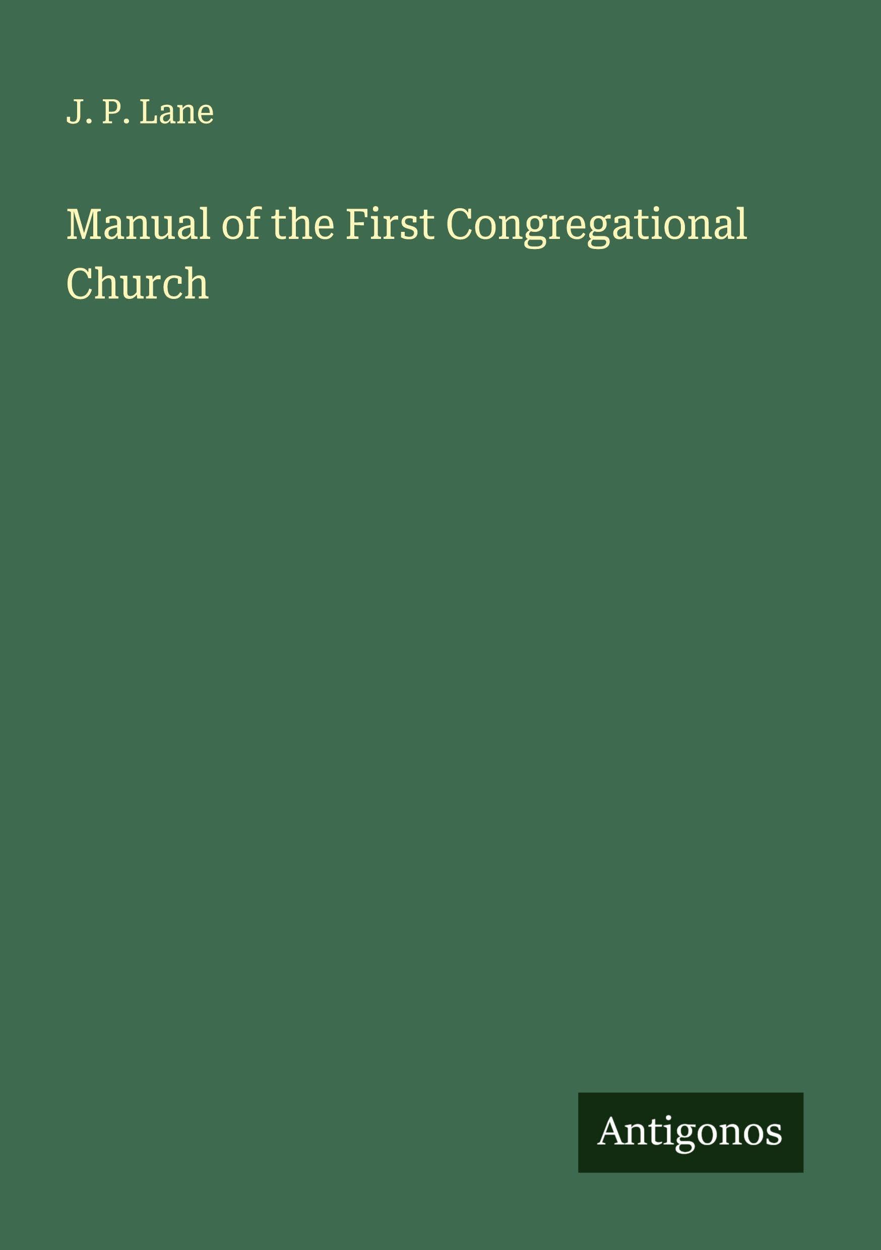 Manual of the First Congregational Church Classics