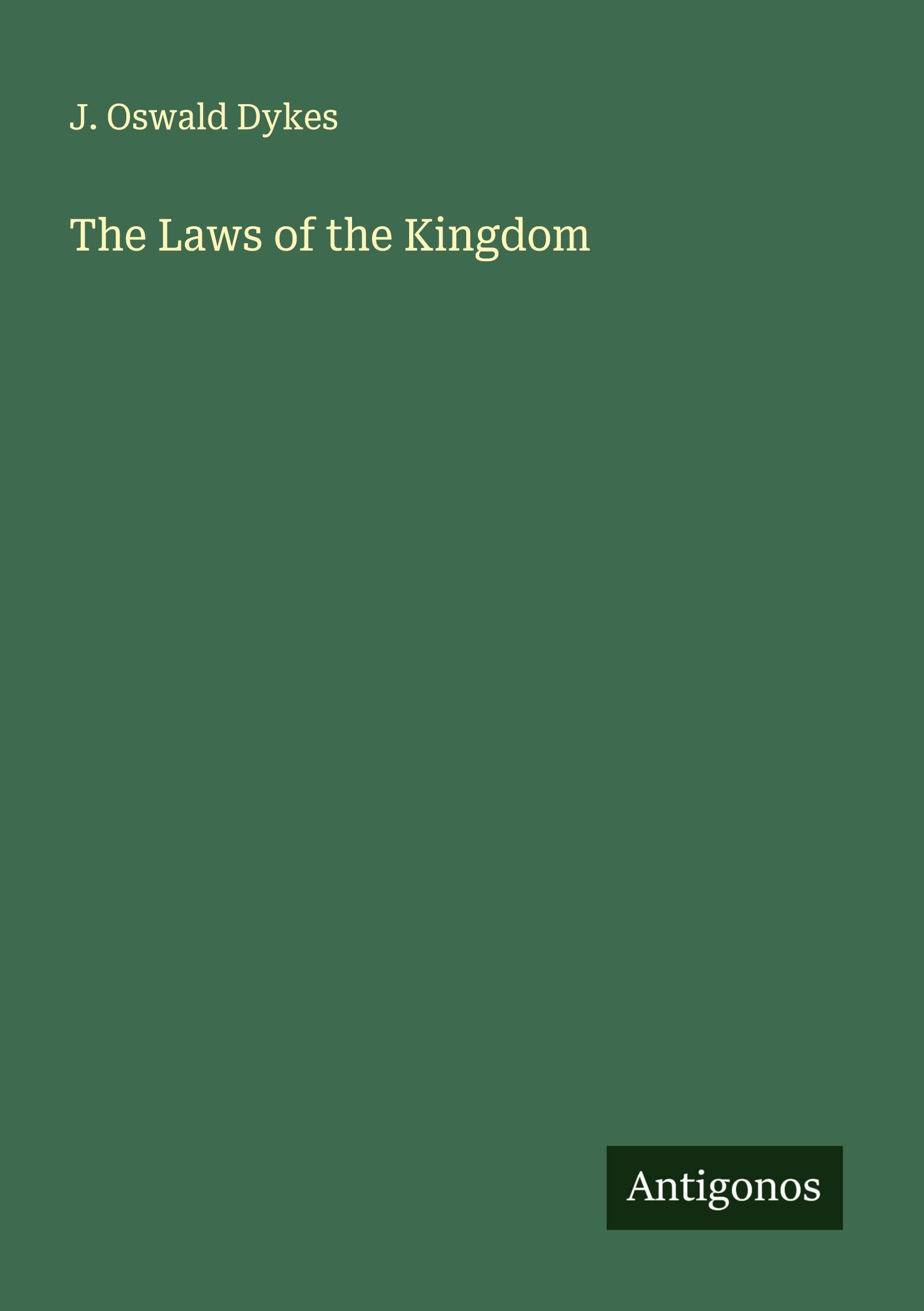 The Laws of the Kingdom Classics