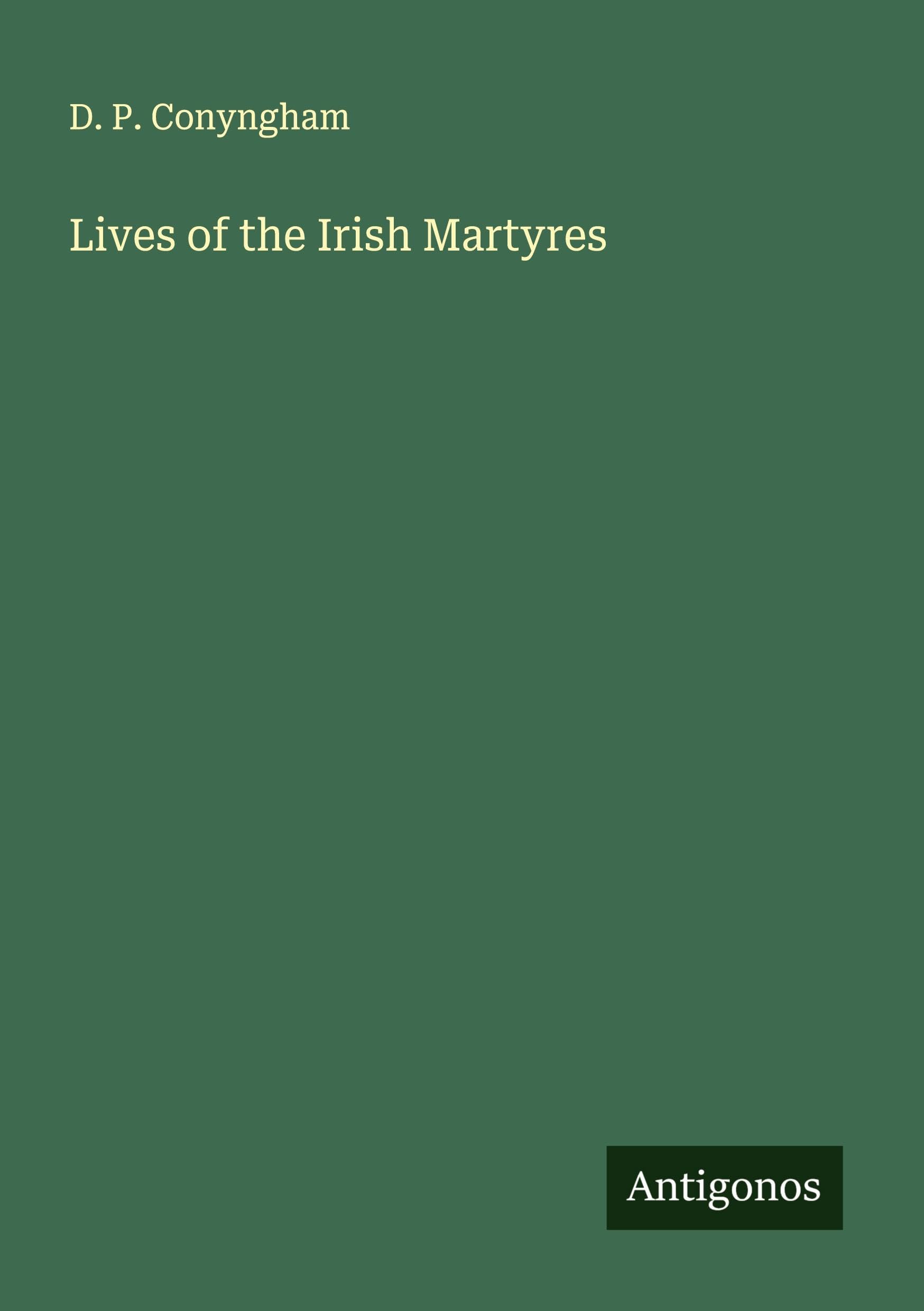 Lives of the Irish Martyres Classics