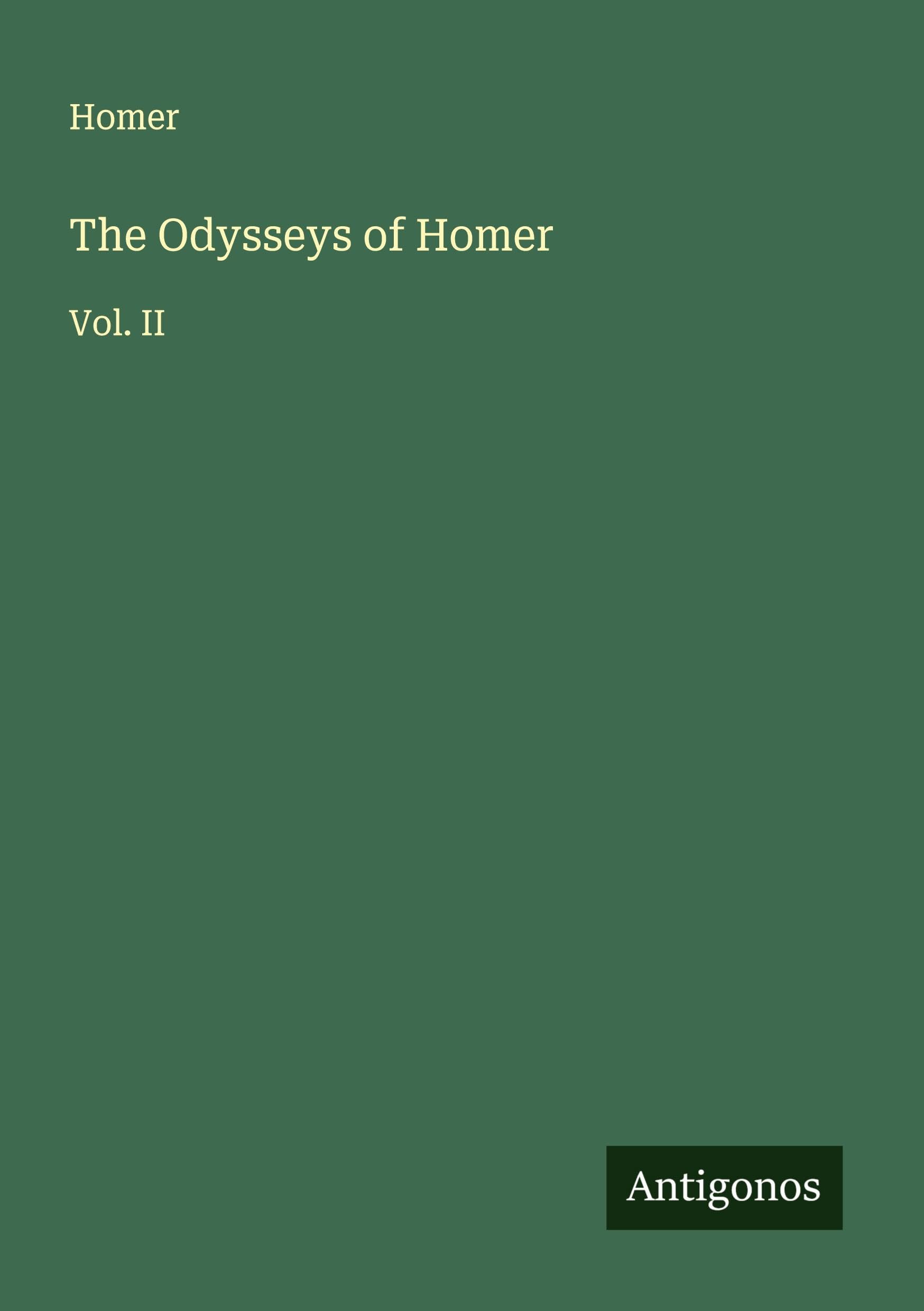 The Odysseys of Homer Classics