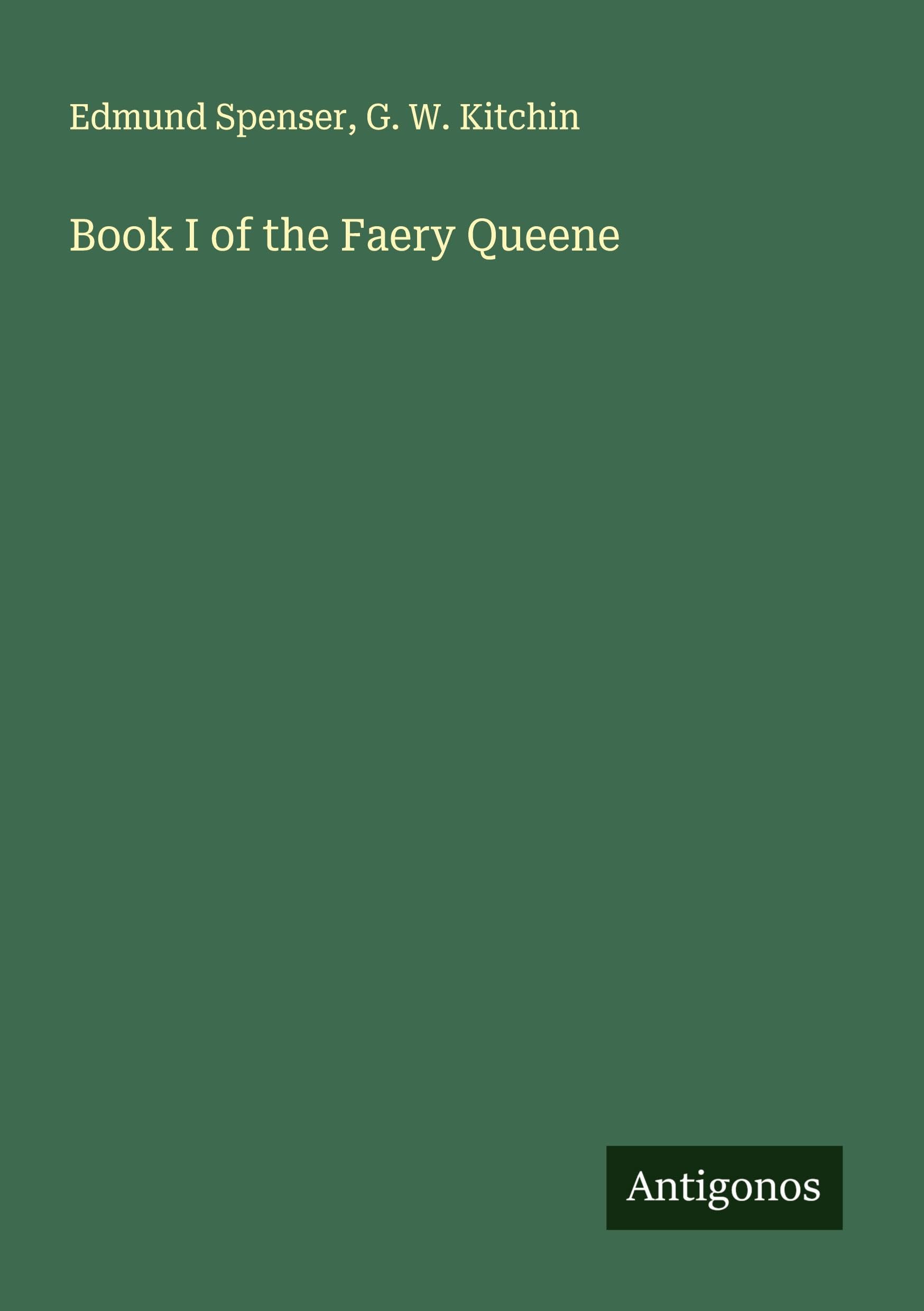 Book I of the Faery Queene Classics