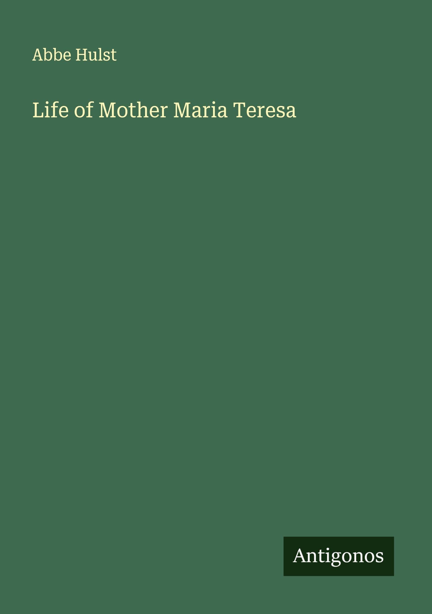 Life of Mother Maria Teresa Classics