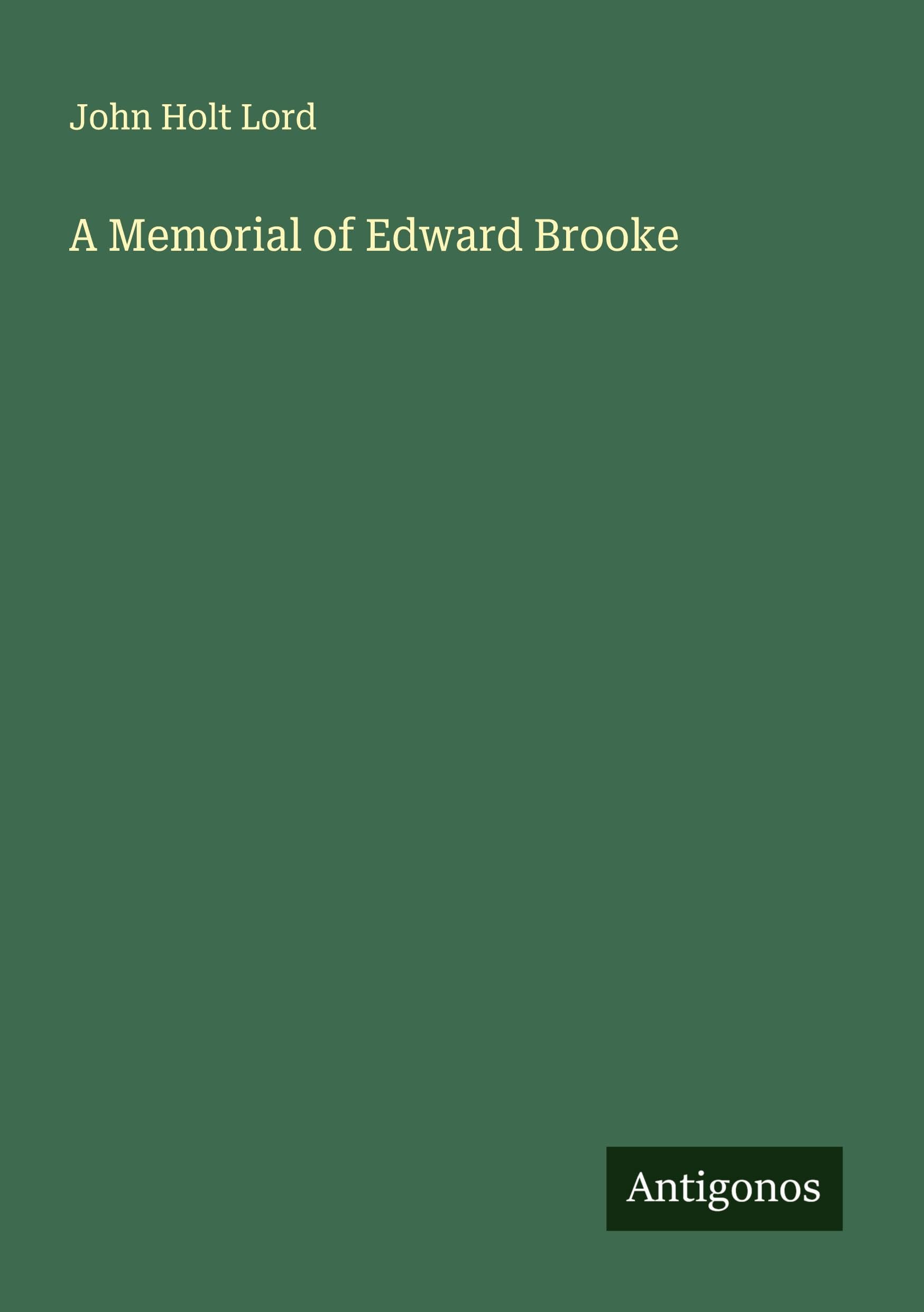 A Memorial of Edward Brooke Classics