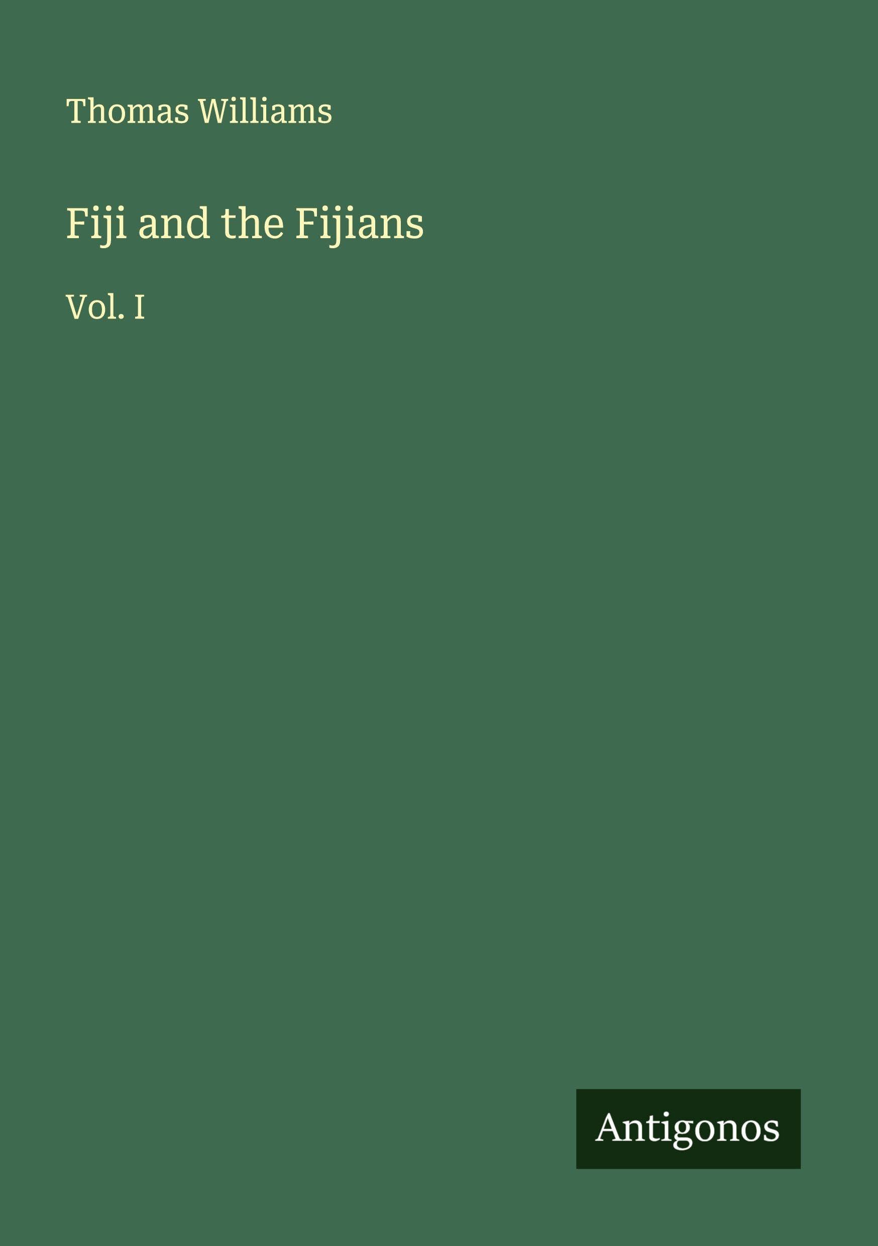 Fiji and the Fijians Classics