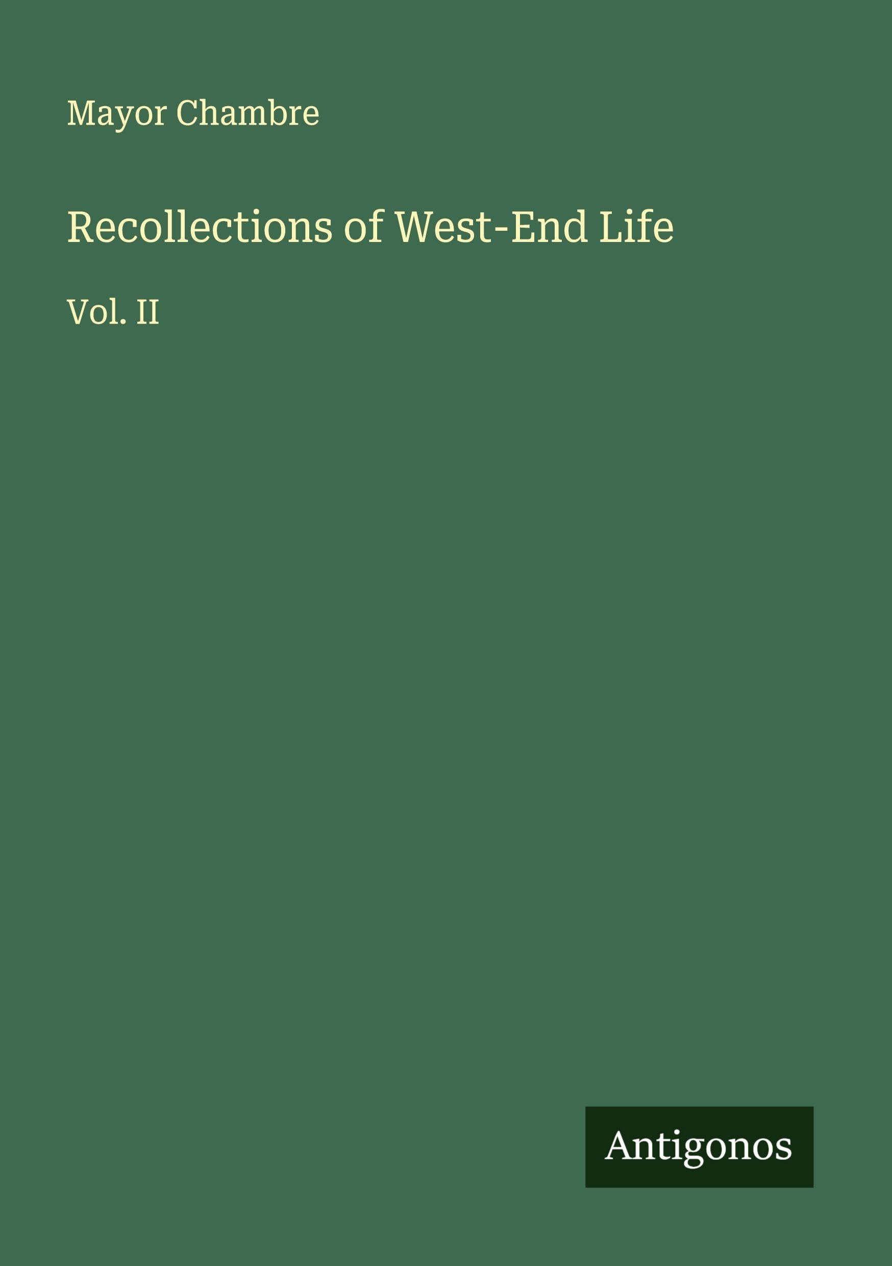 Recollections of West-End Life Classics