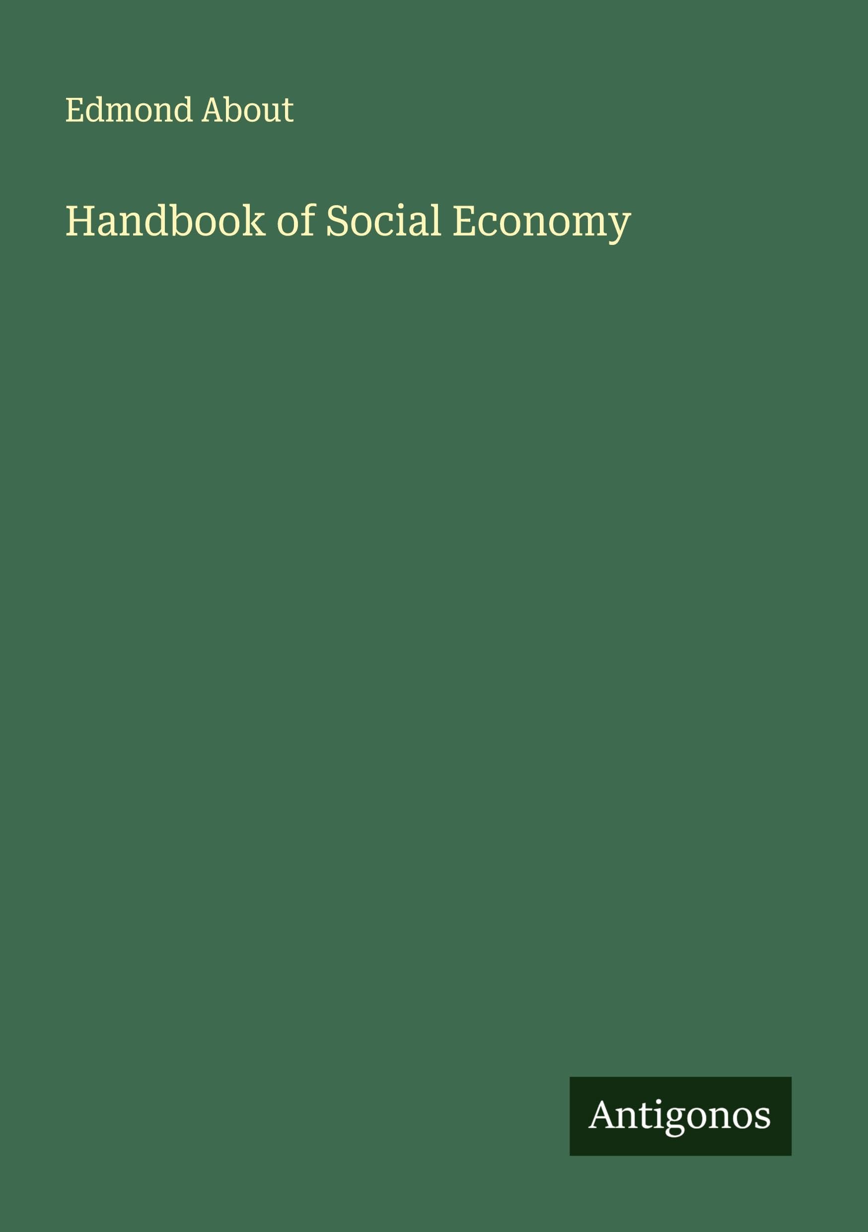 Handbook of Social Economy Classics