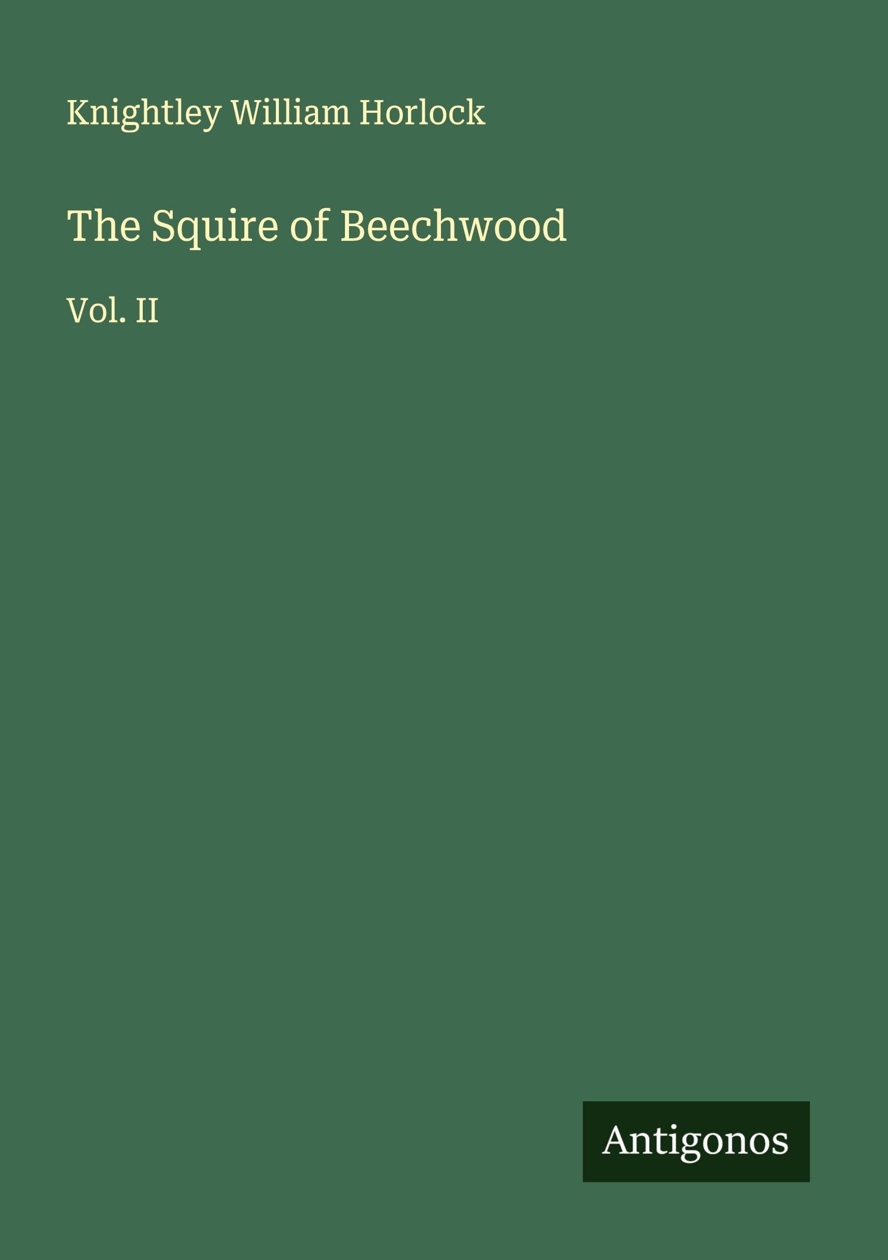 The Squire of Beechwood Classics