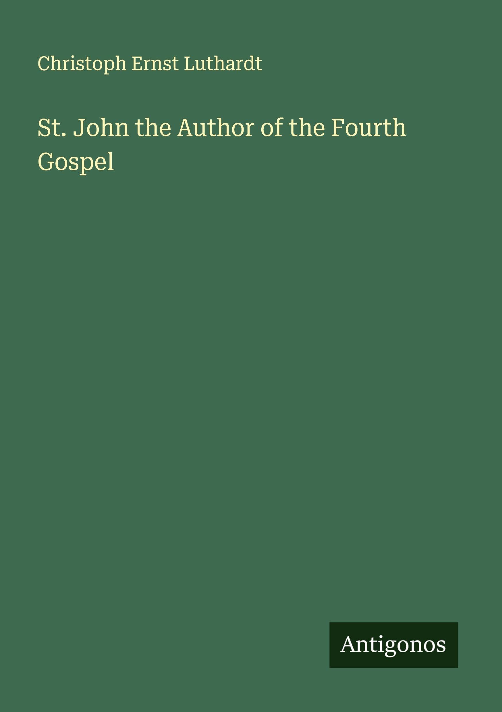 St. John the Author of the Fourth Gospel Classics