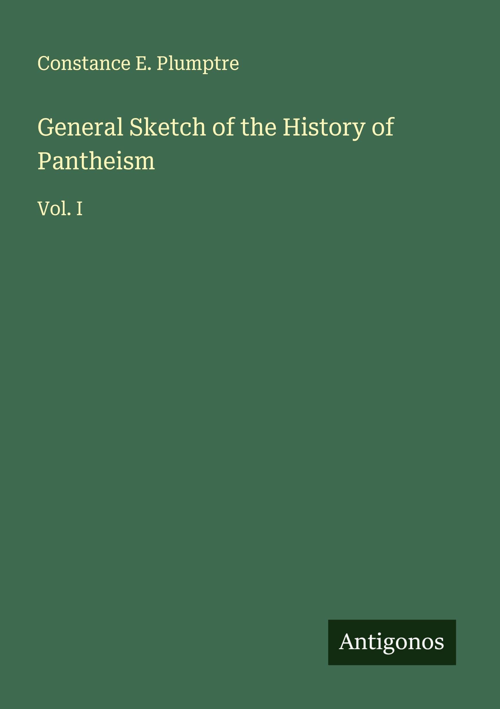 General Sketch of the History of Pantheism Classics