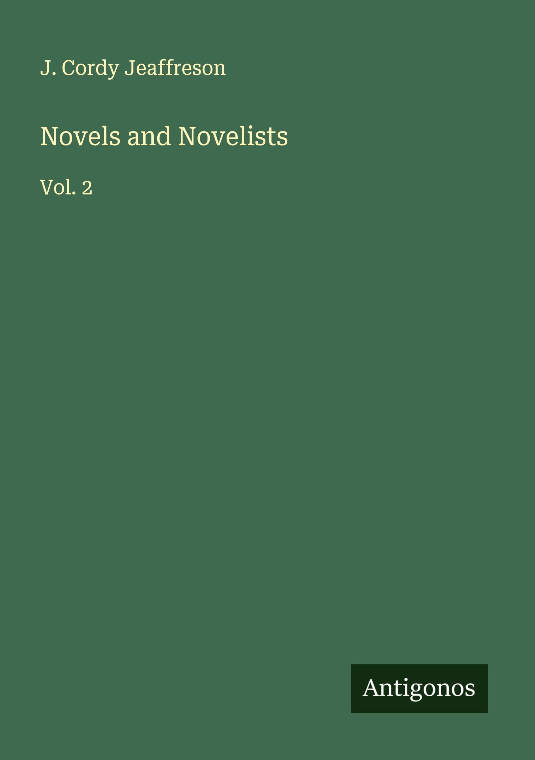 Novels and Novelists Classics