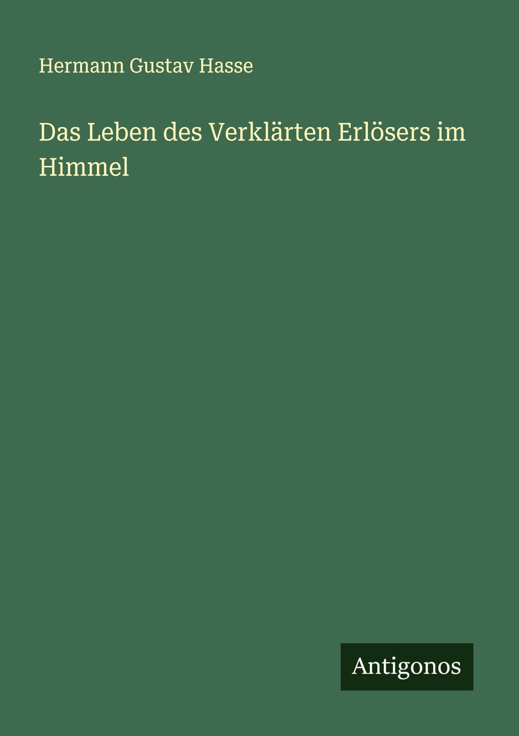 Das Leben des Verklärten Erlösers im Himmel Classics