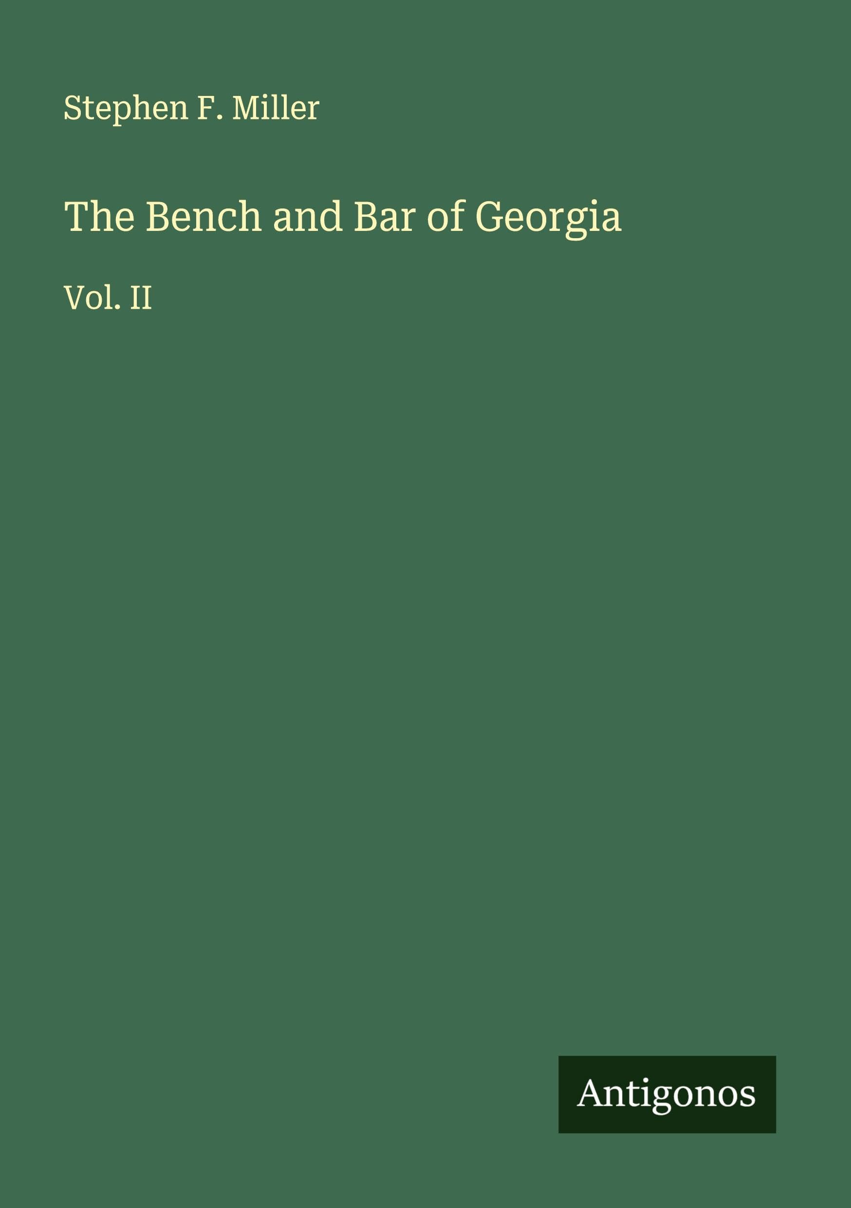 The Bench and Bar of Georgia Classics