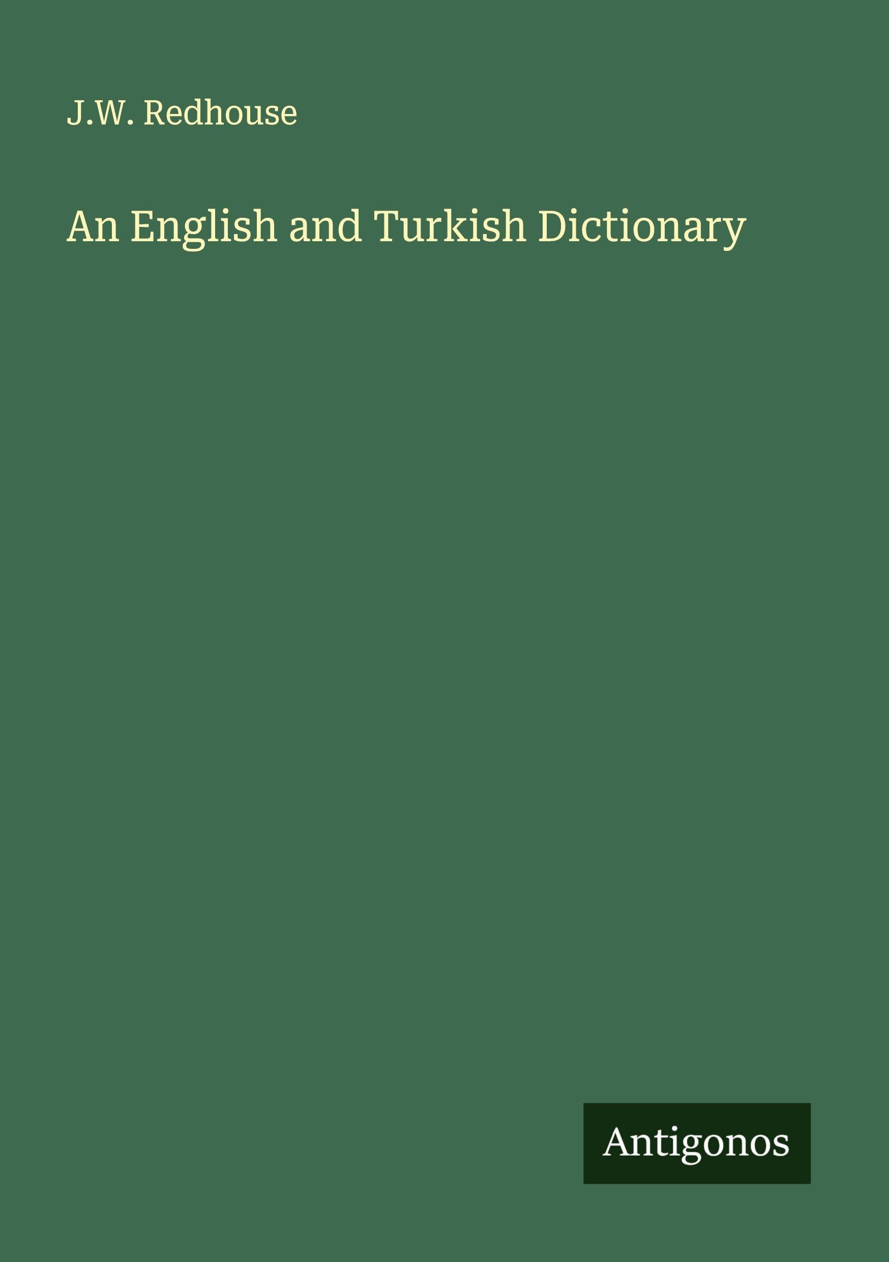 An English and Turkish Dictionary Classics