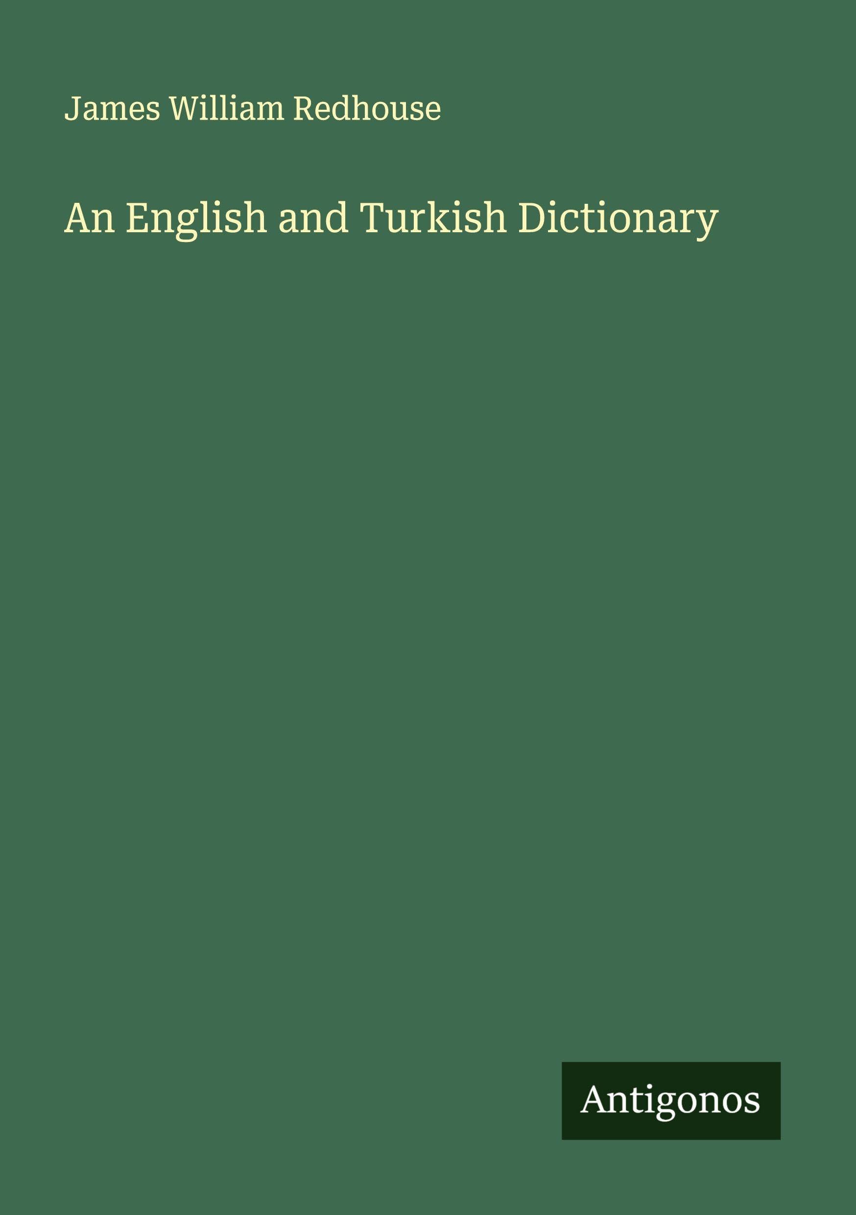 An English and Turkish Dictionary Classics
