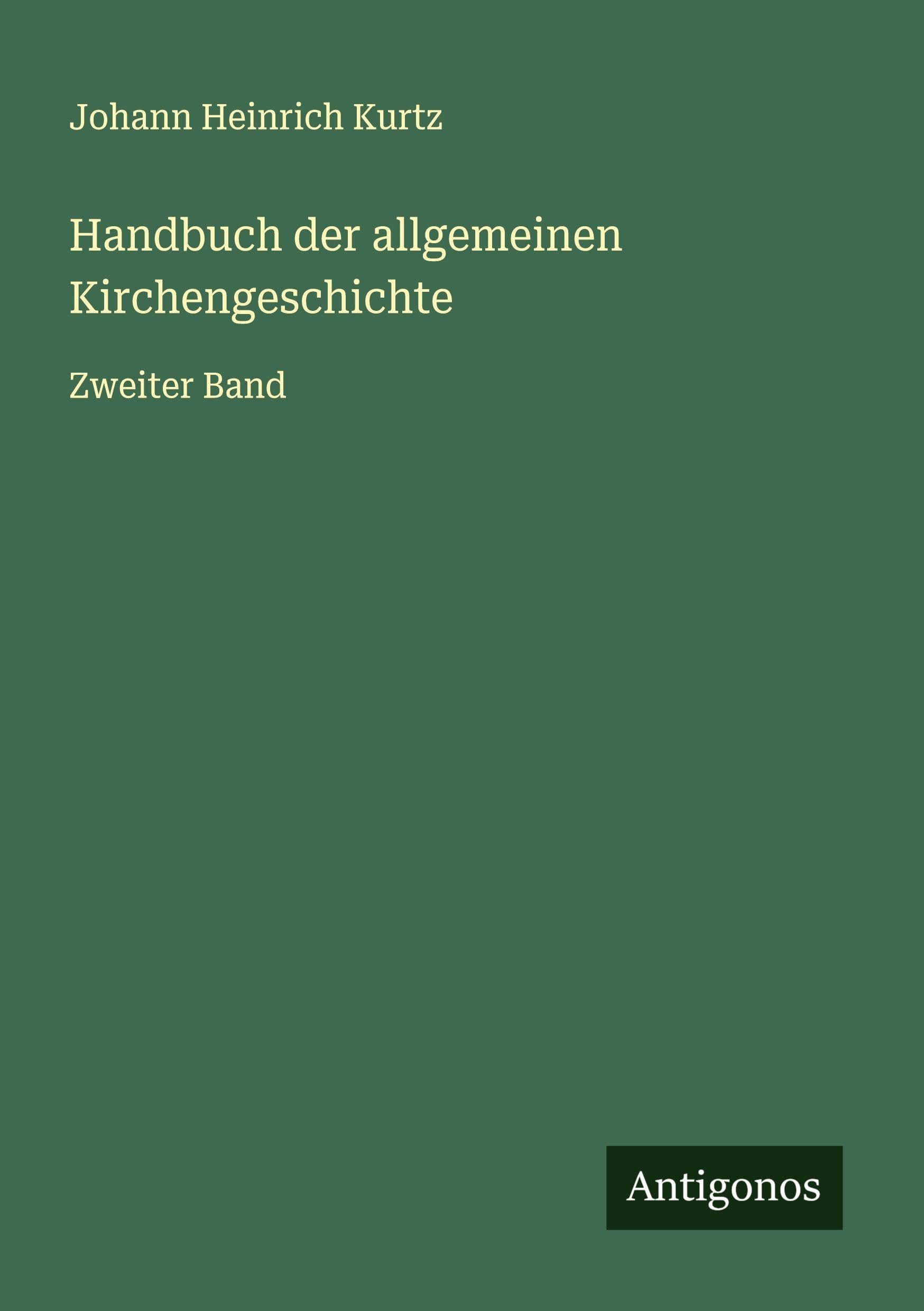 Handbuch der allgemeinen Kirchengeschichte Classics