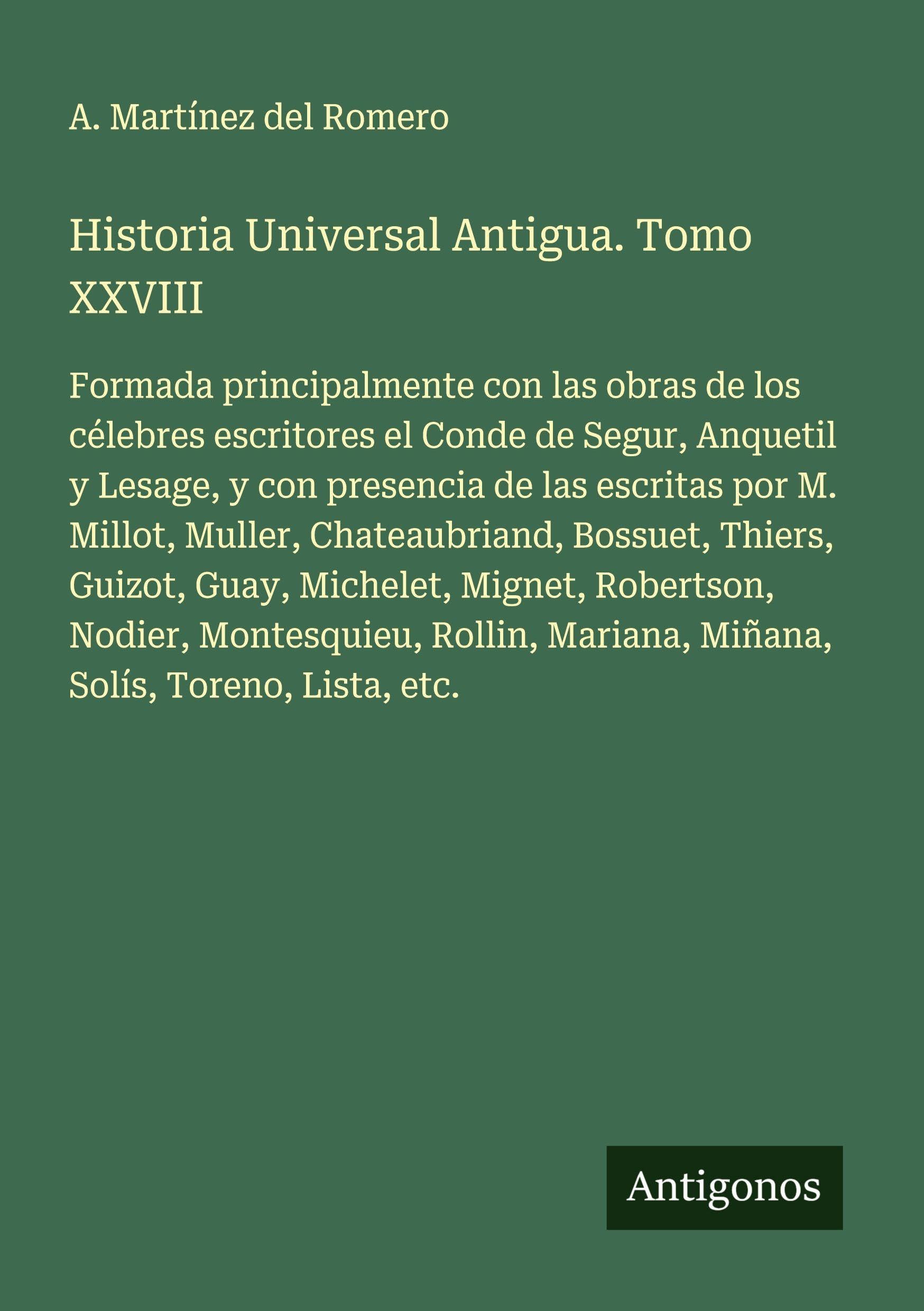 Historia Universal Antigua. Tomo XXVIII Classics