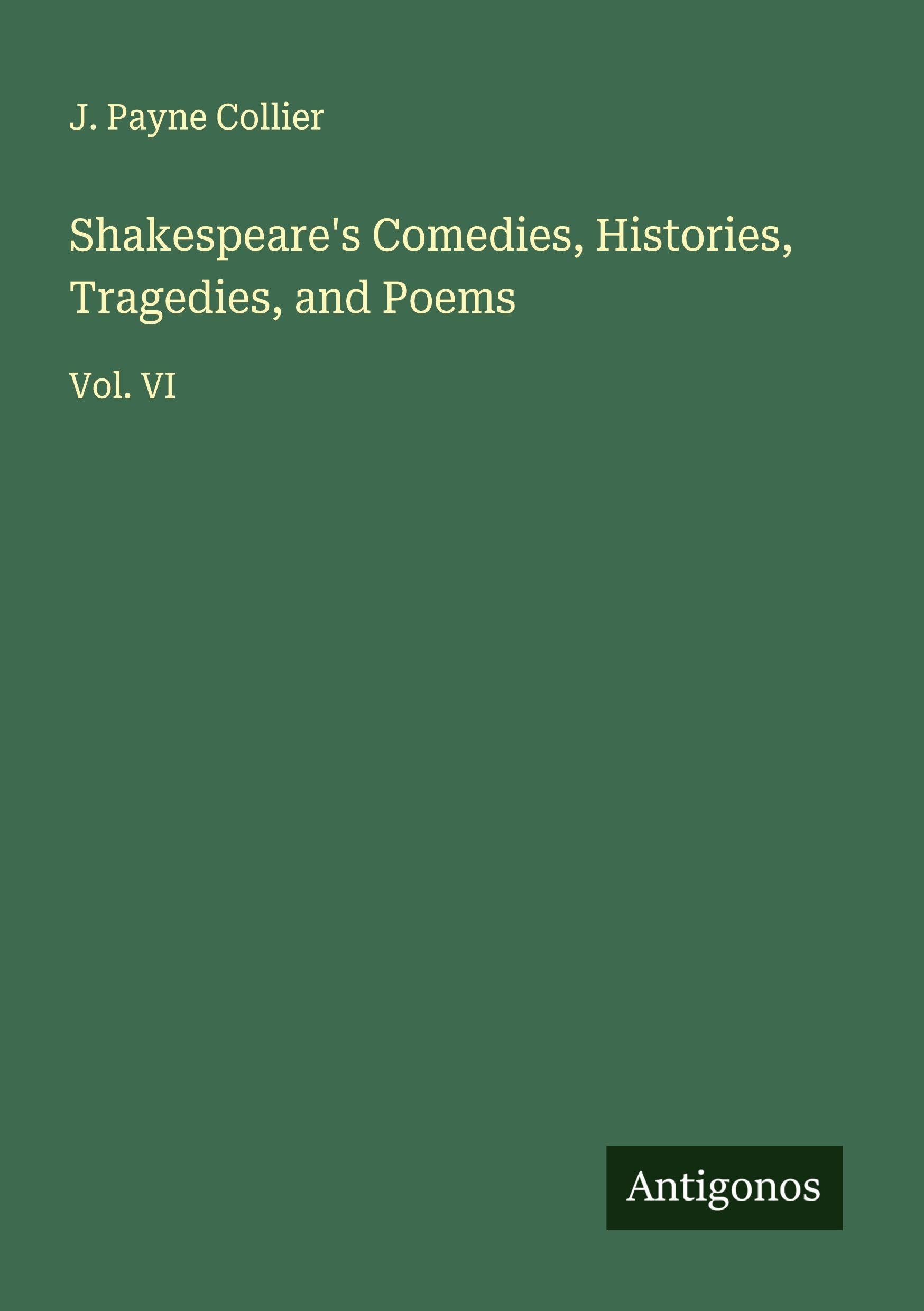 Shakespeare's Comedies, Histories, Tragedies, and Poems Classics