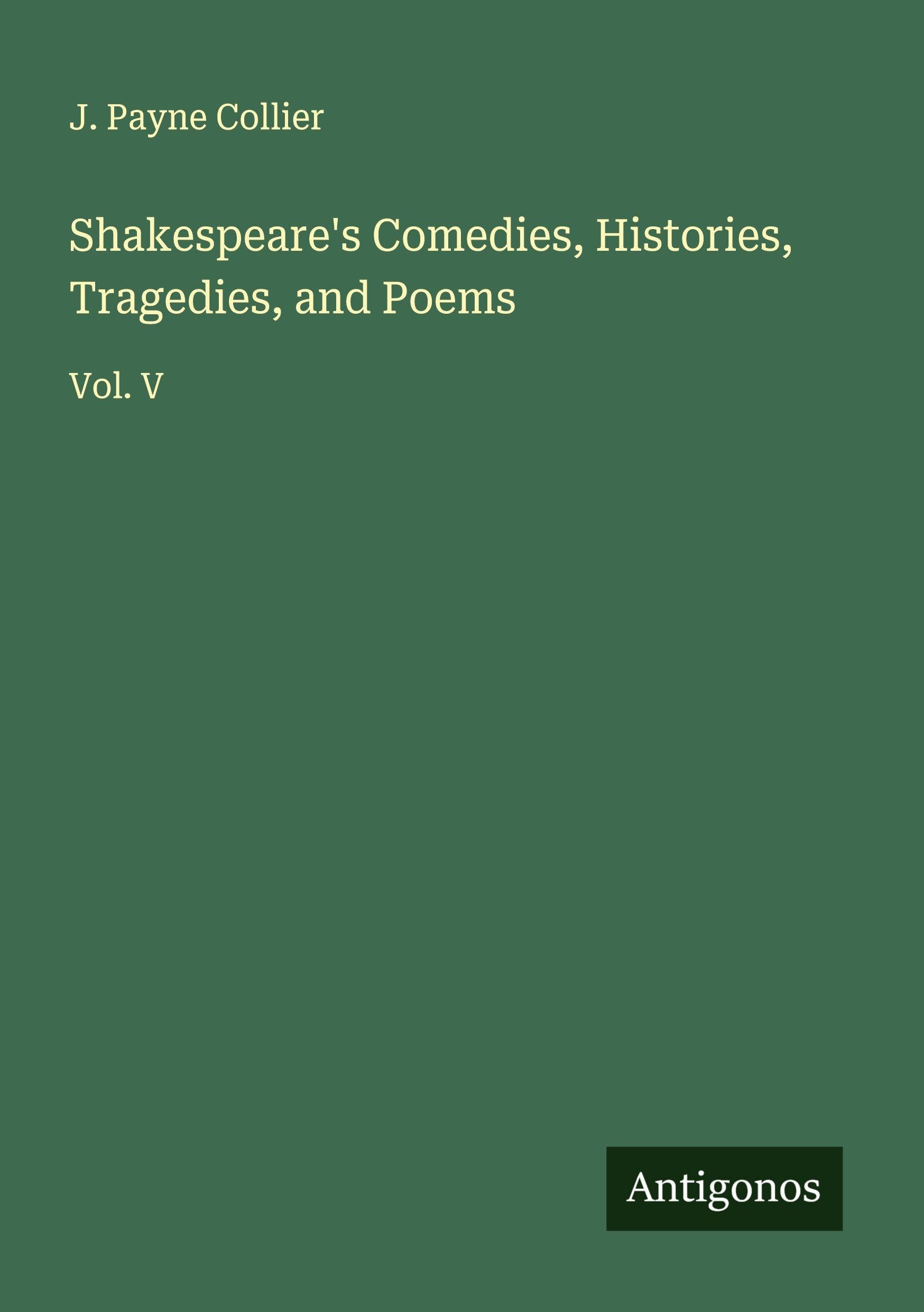 Shakespeare's Comedies, Histories, Tragedies, and Poems Classics