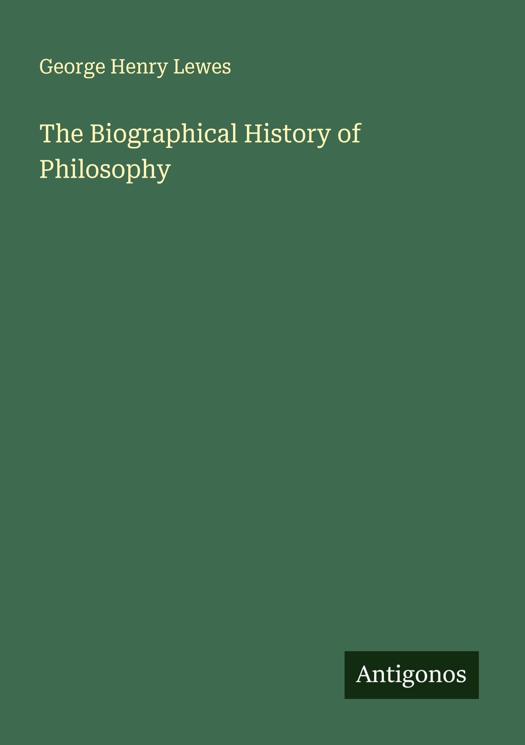 The Biographical History of Philosophy Classics