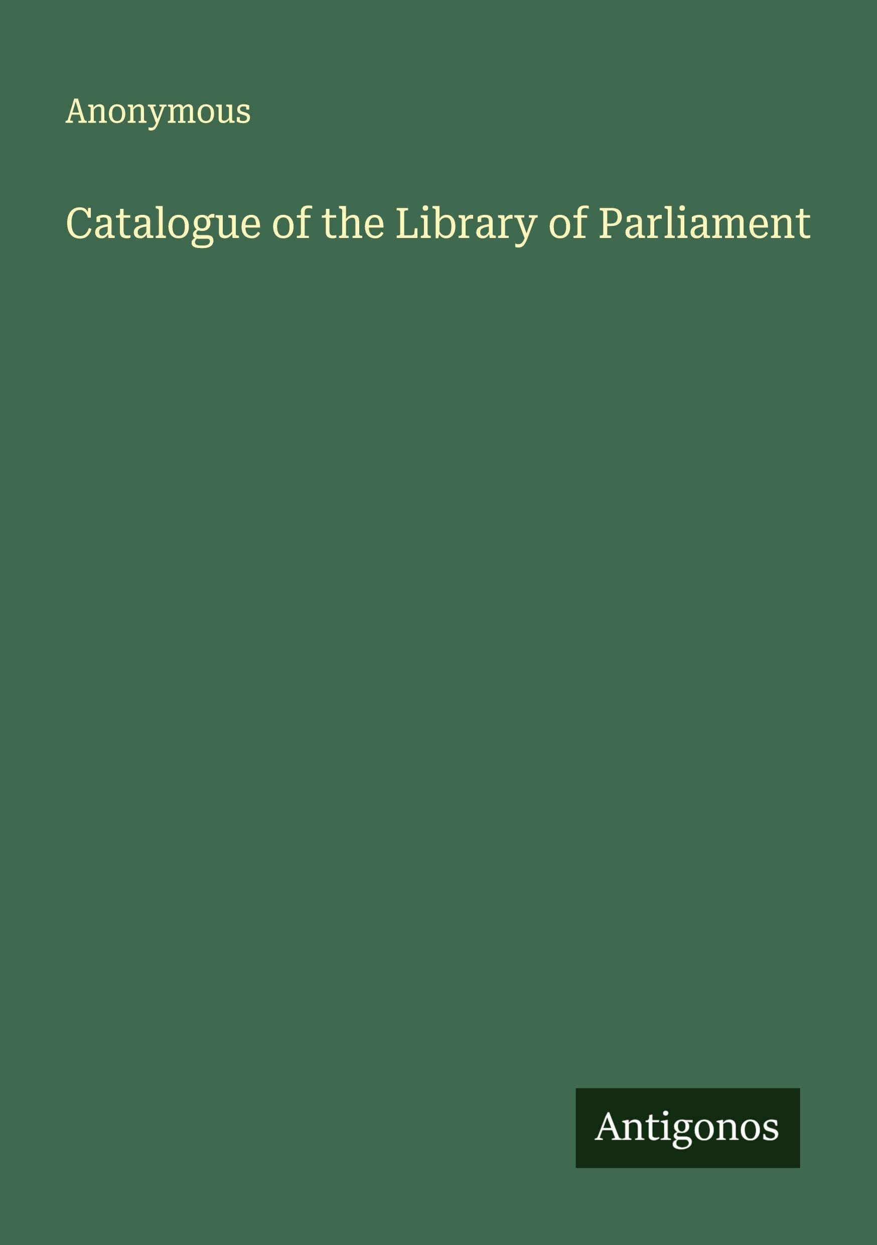 Catalogue of the Library of Parliament Classics