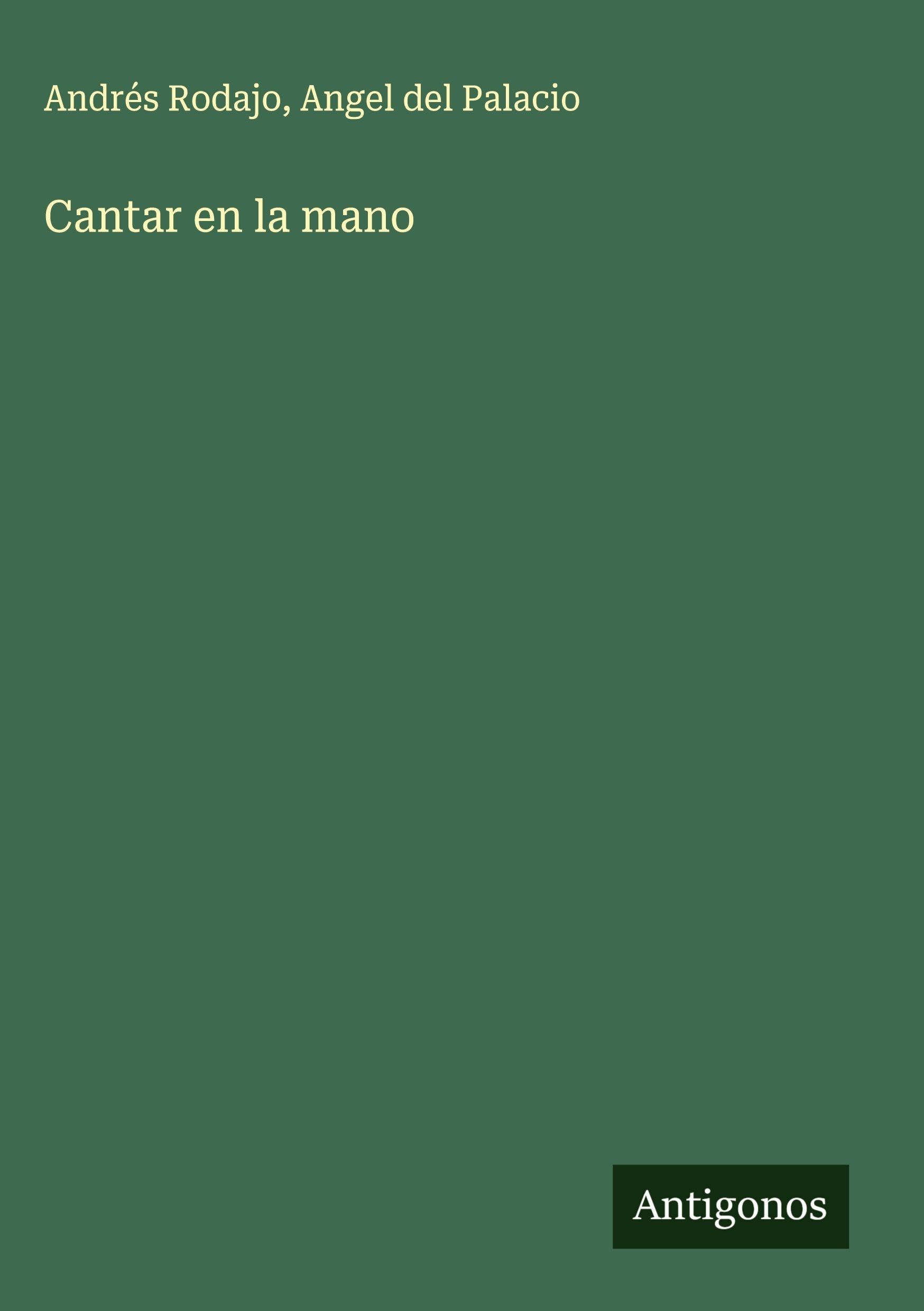Cantar en la mano Classics