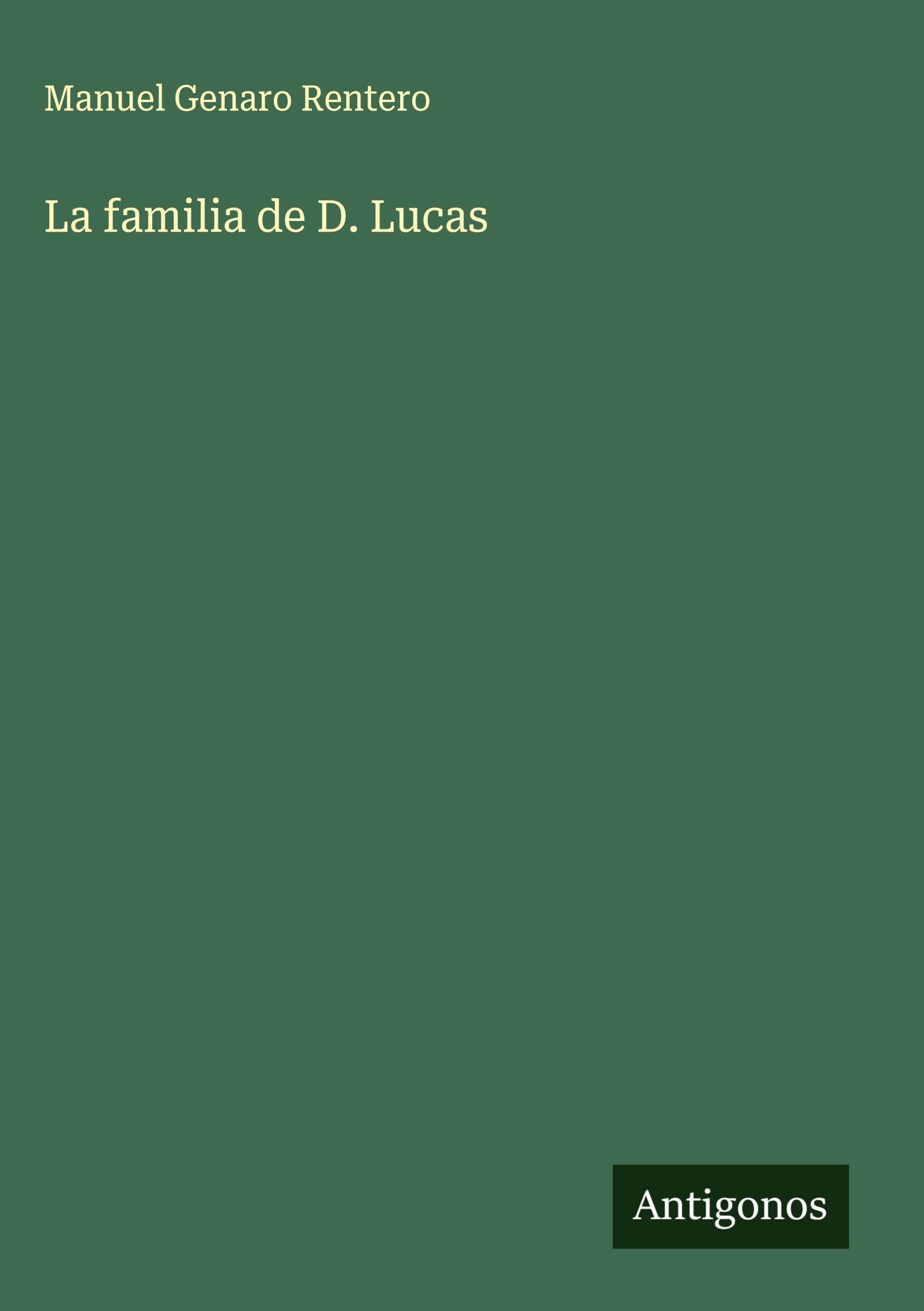 La familia de D. Lucas Classics