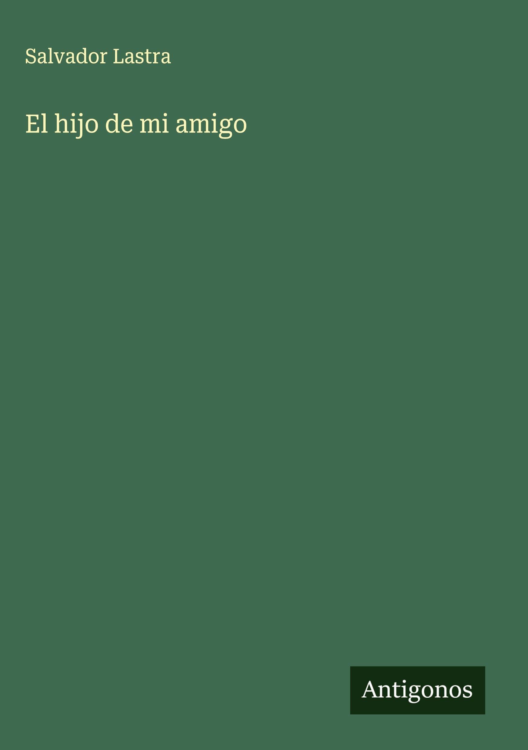 El hijo de mi amigo Classics